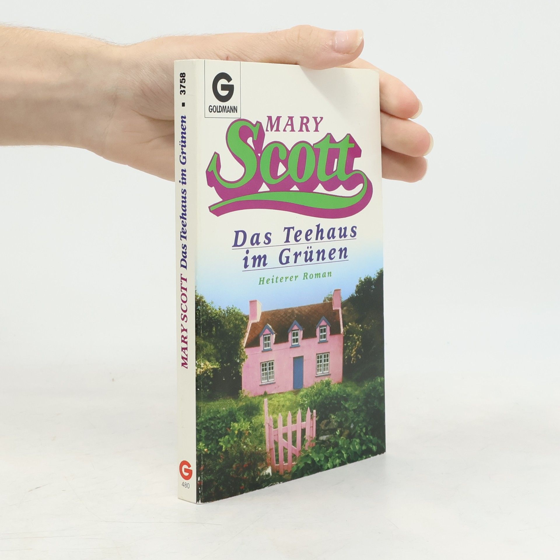 Mary Scott Das Teehaus im Grünen