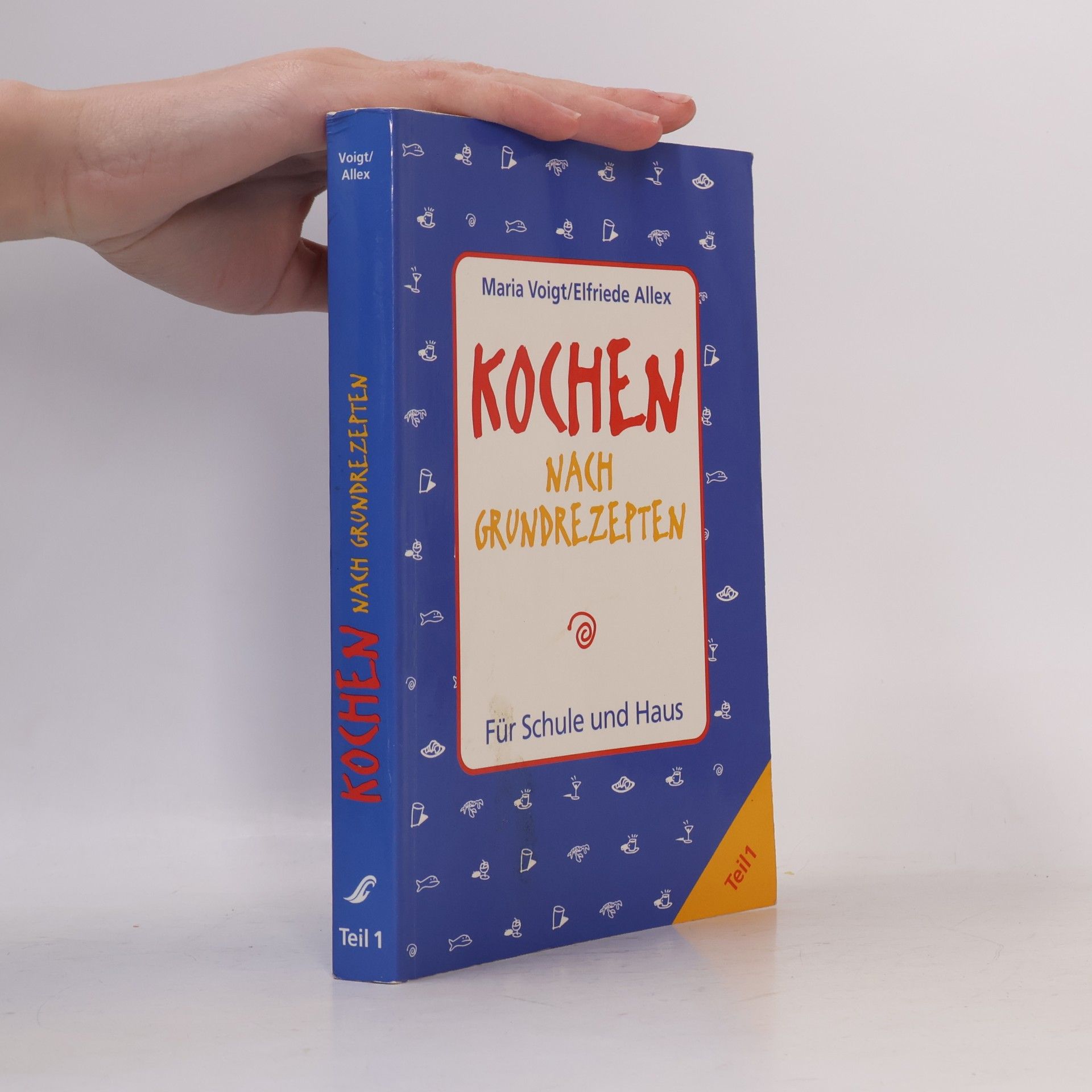 Elfriede Allex Kochen nach Grundrezepten Teil 1