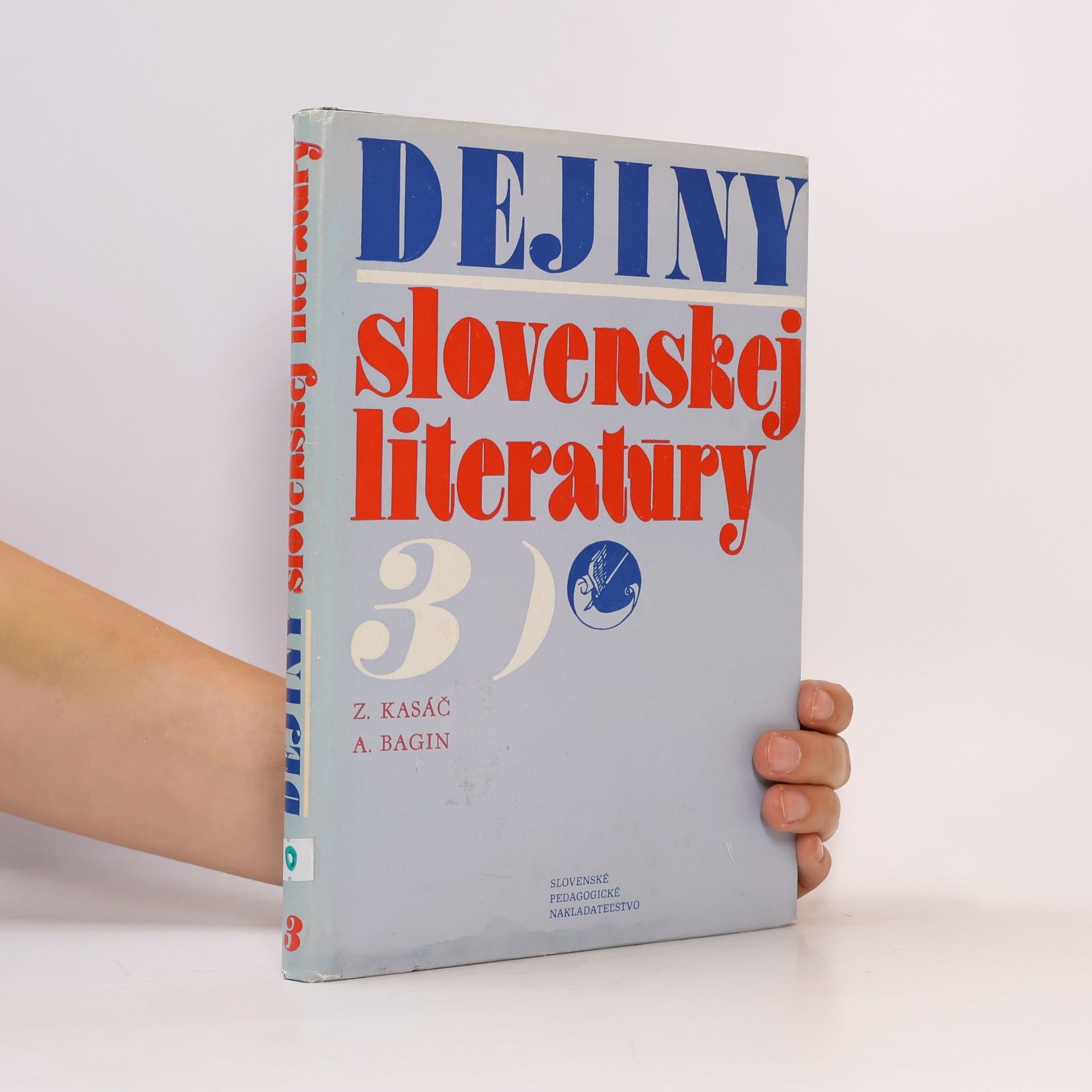 Zdenko Kasáč Dejiny slovenskej literatúry 3