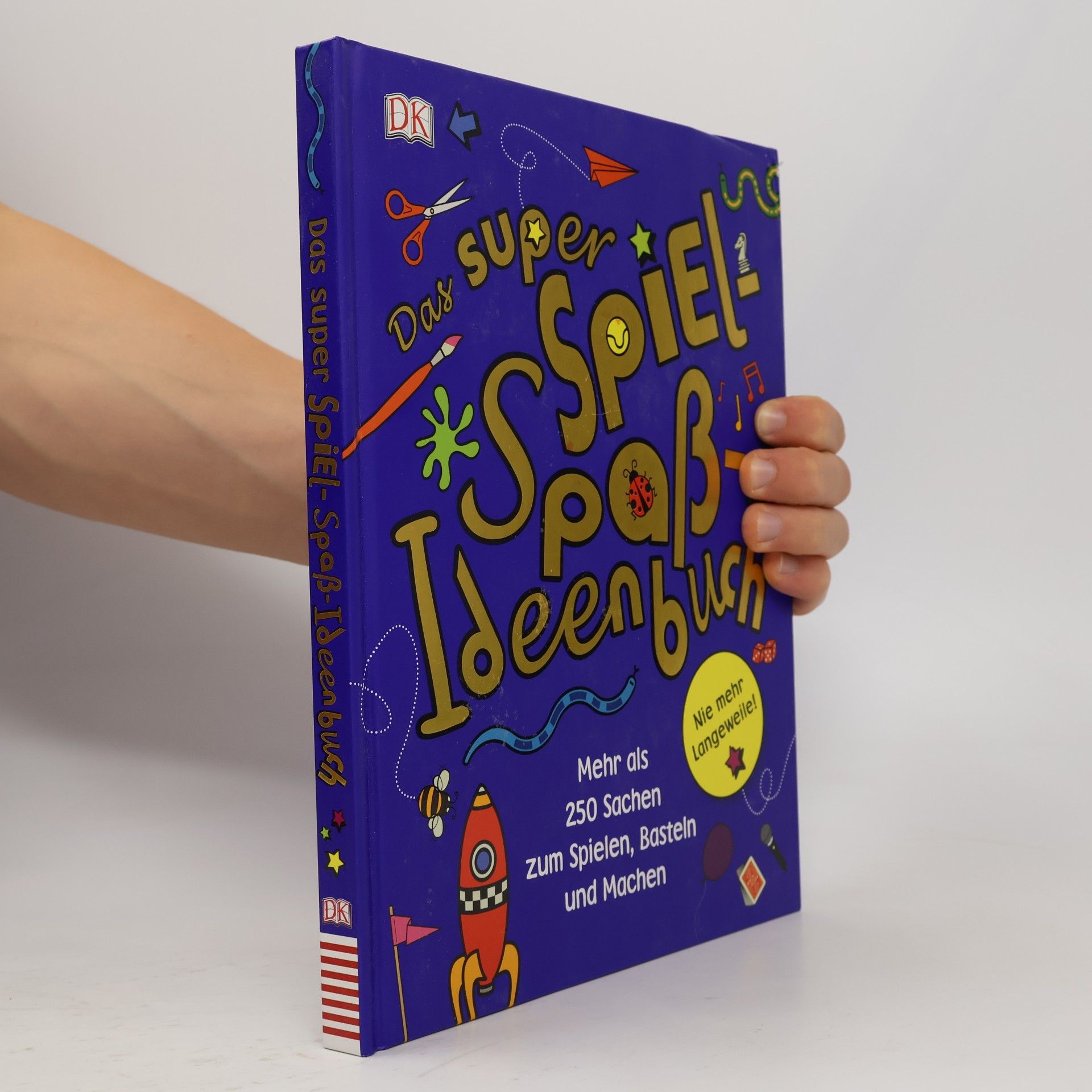 Peter Judson Das super Spiel-Spaß-Ideenbuch