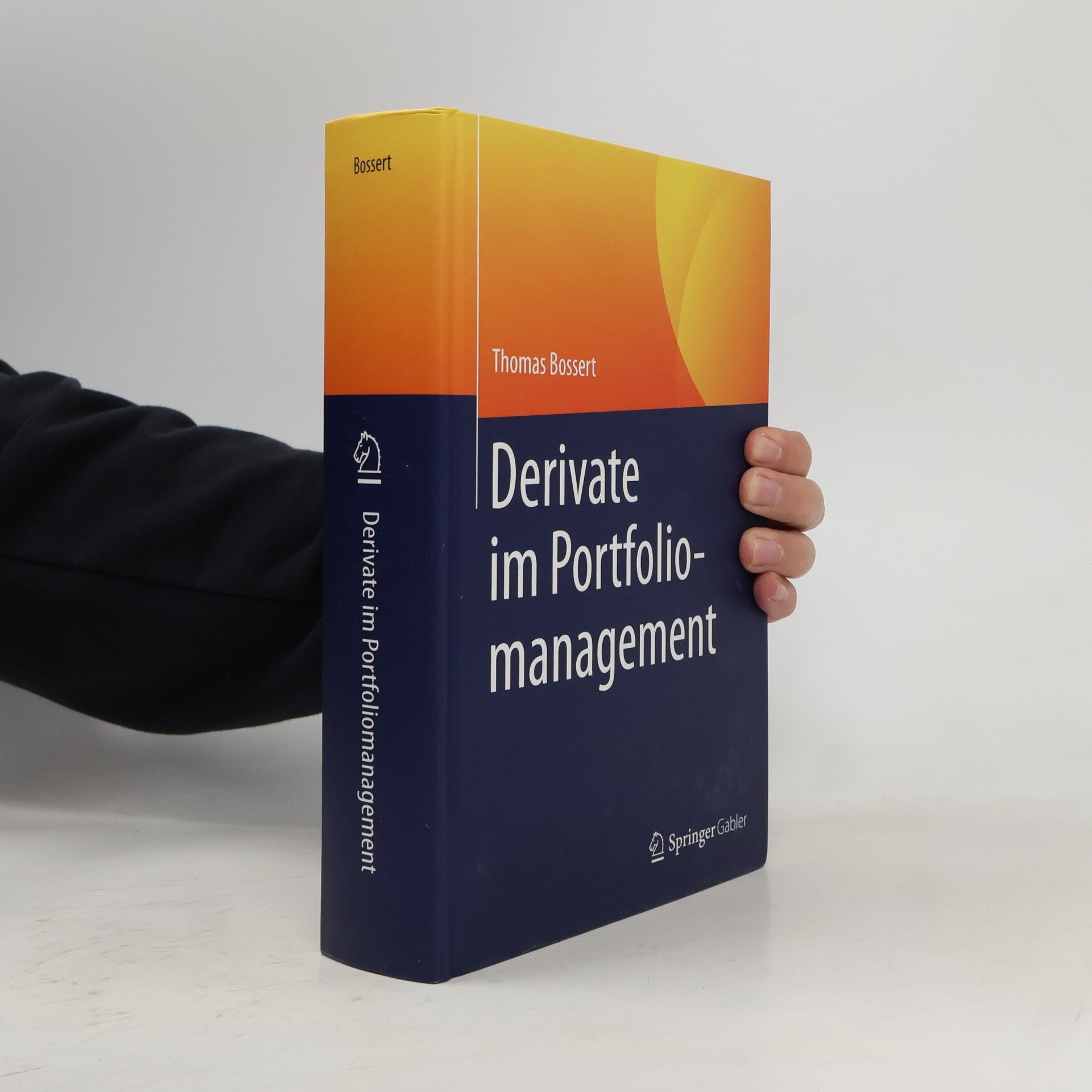 Thomas Bossert Derivate im Portfoliomanagement