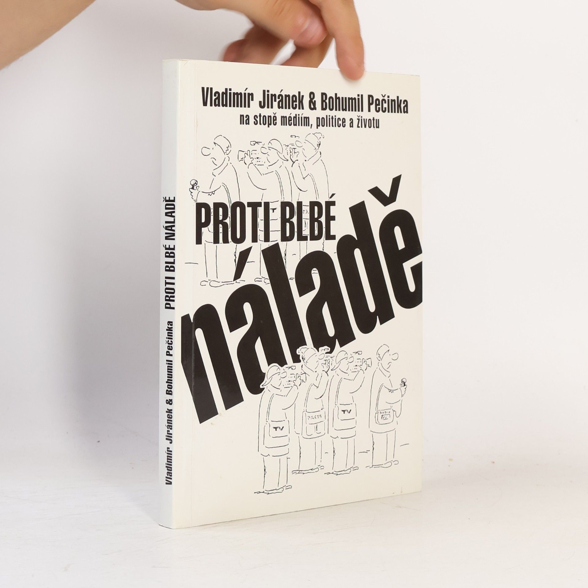 Bohumil Pečinka Proti blbé náladě