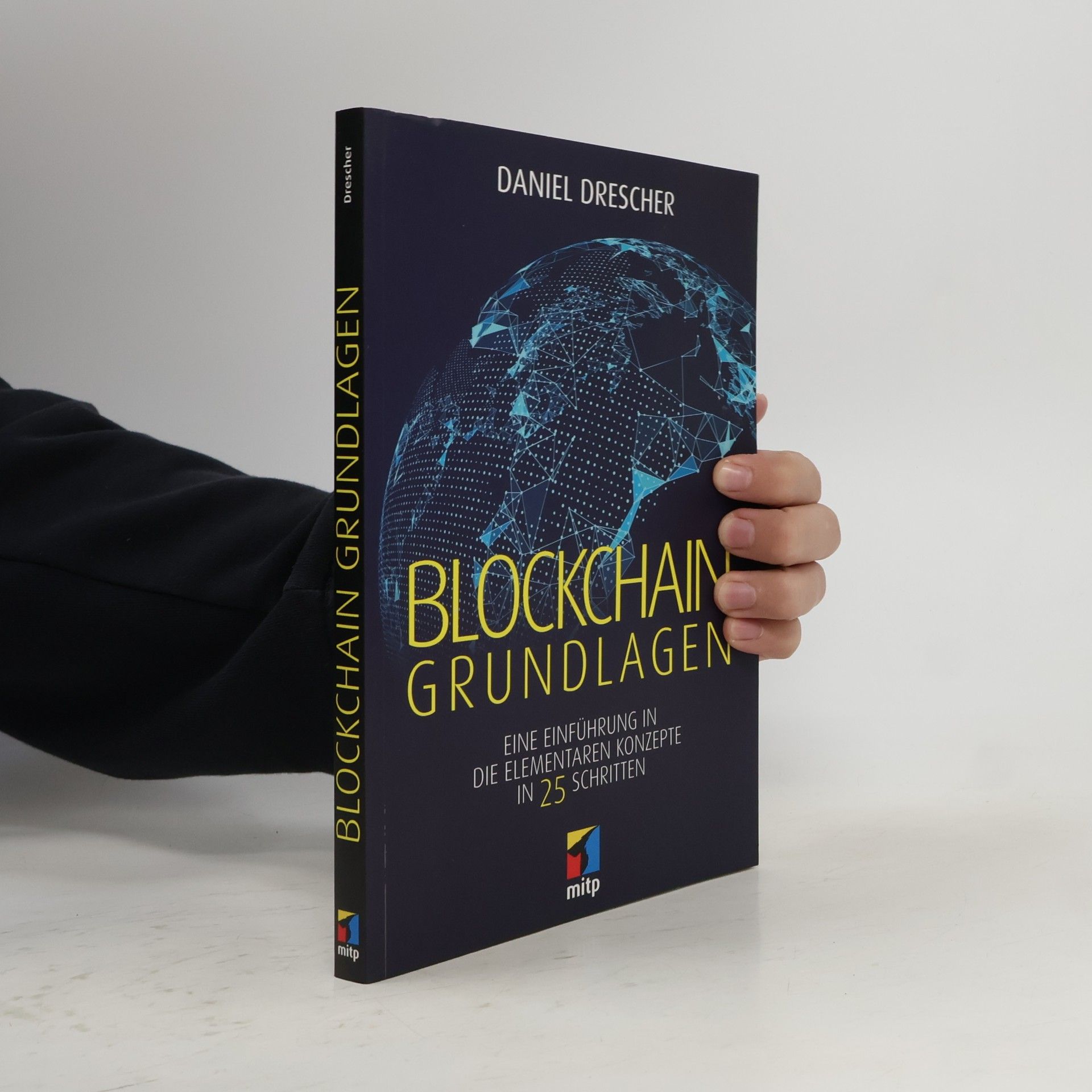 Daniel Drescher Blockchain Grundlagen