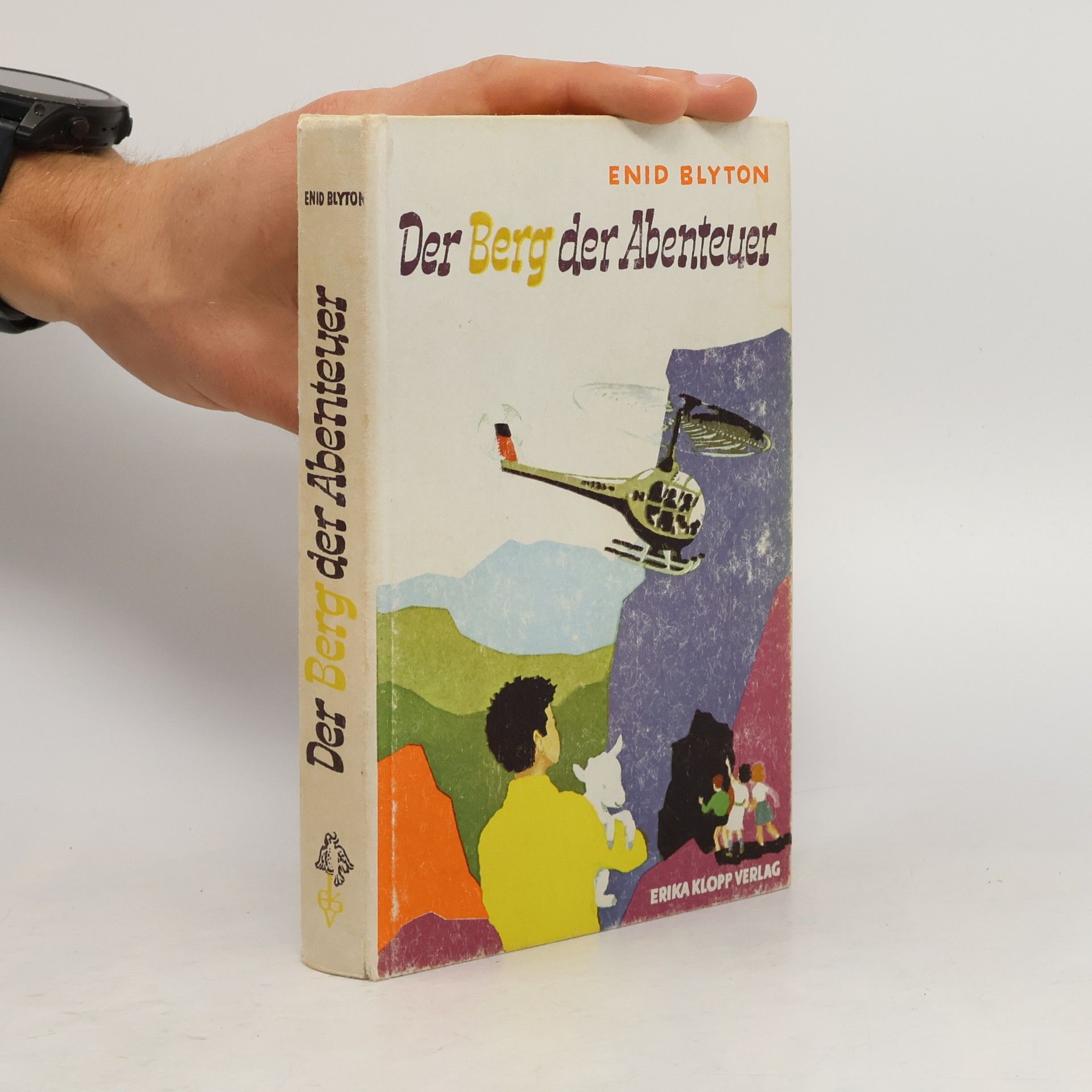 Enid Blyton Der Berg der Abenteuer