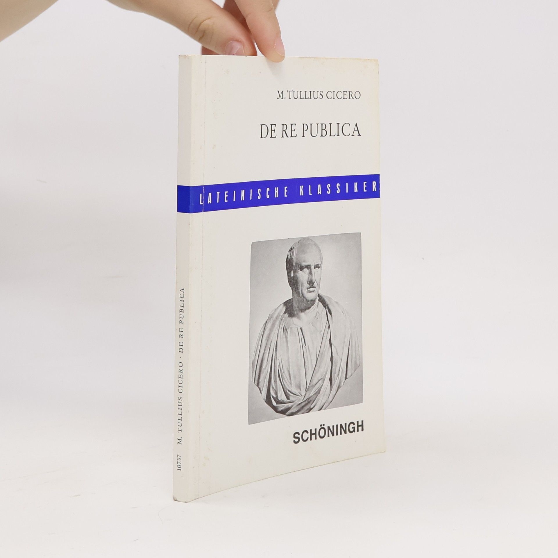 Marcus Tullius Cicero Lateinische Klassiker: De re publica. Vollständige Textausgabe.