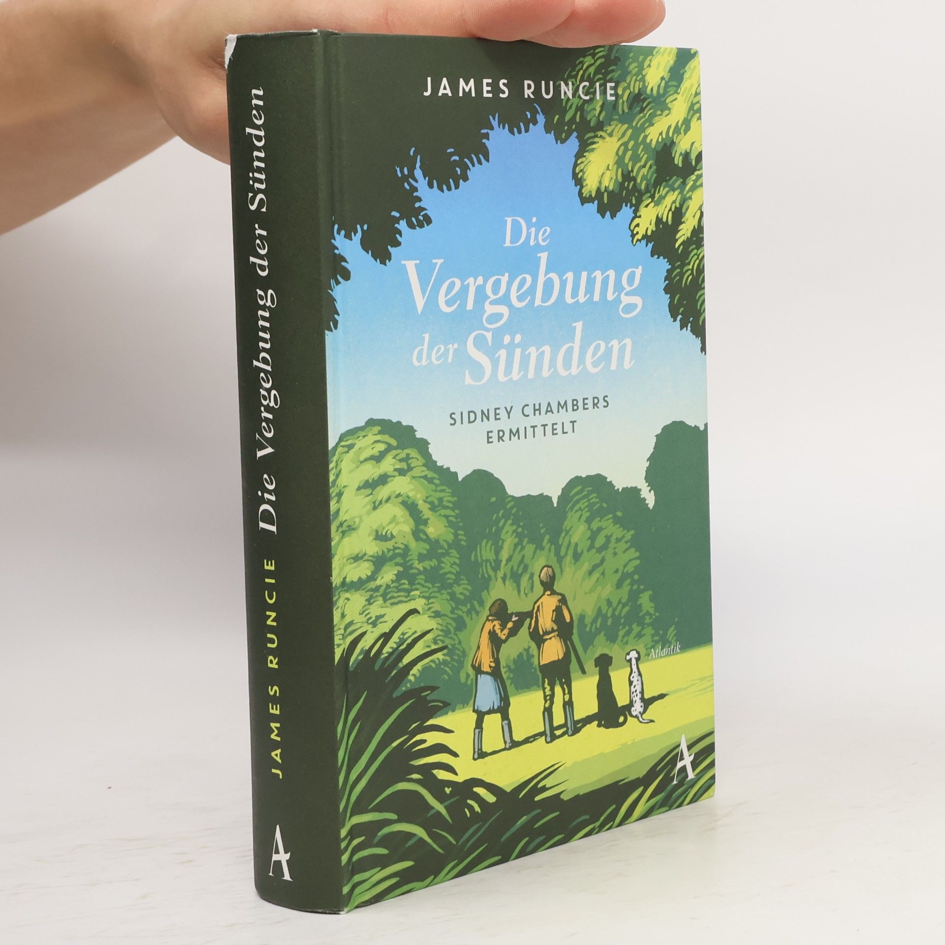 James Runcie Die Vergebung der Sünden