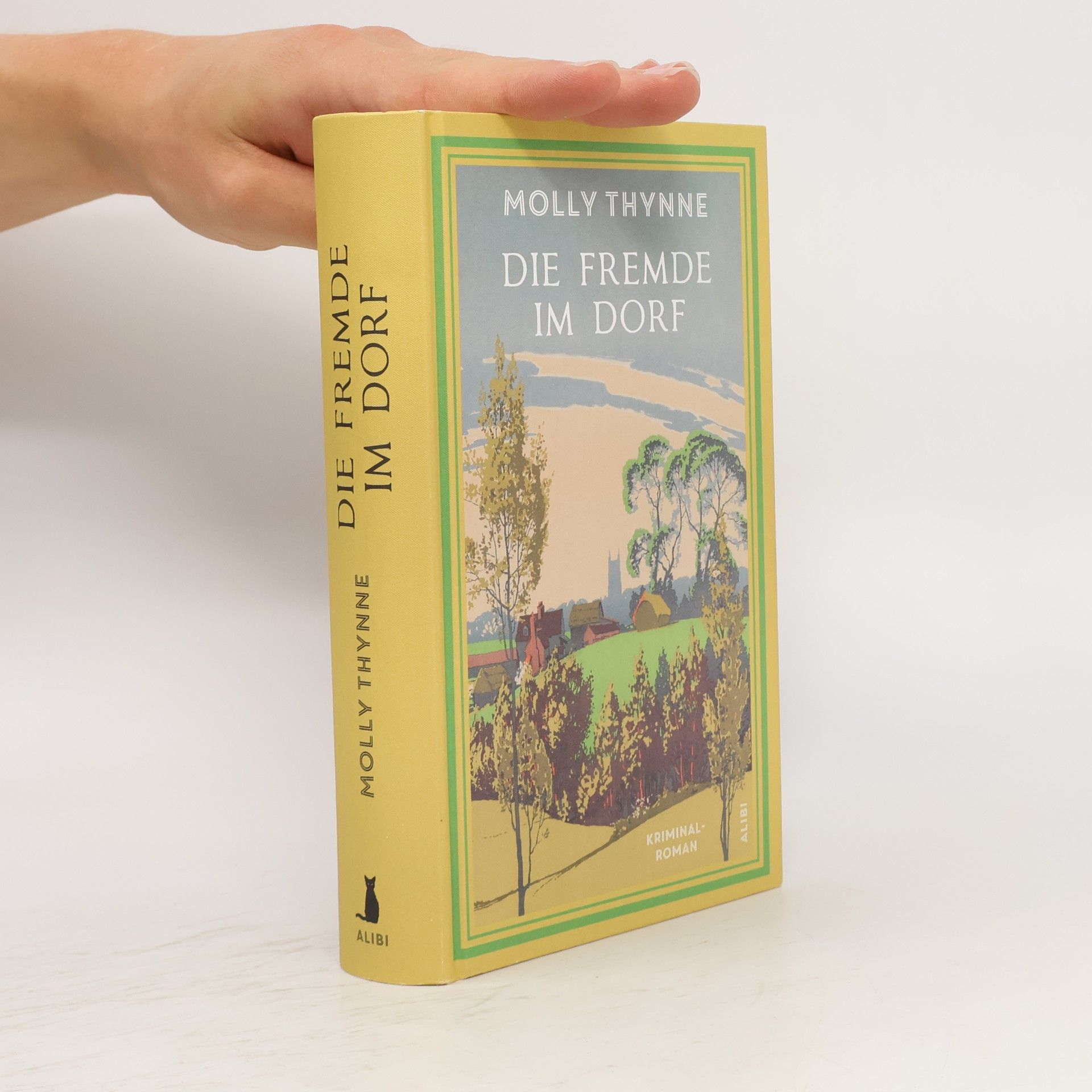 Molly Thynne Die Fremde im Dorf