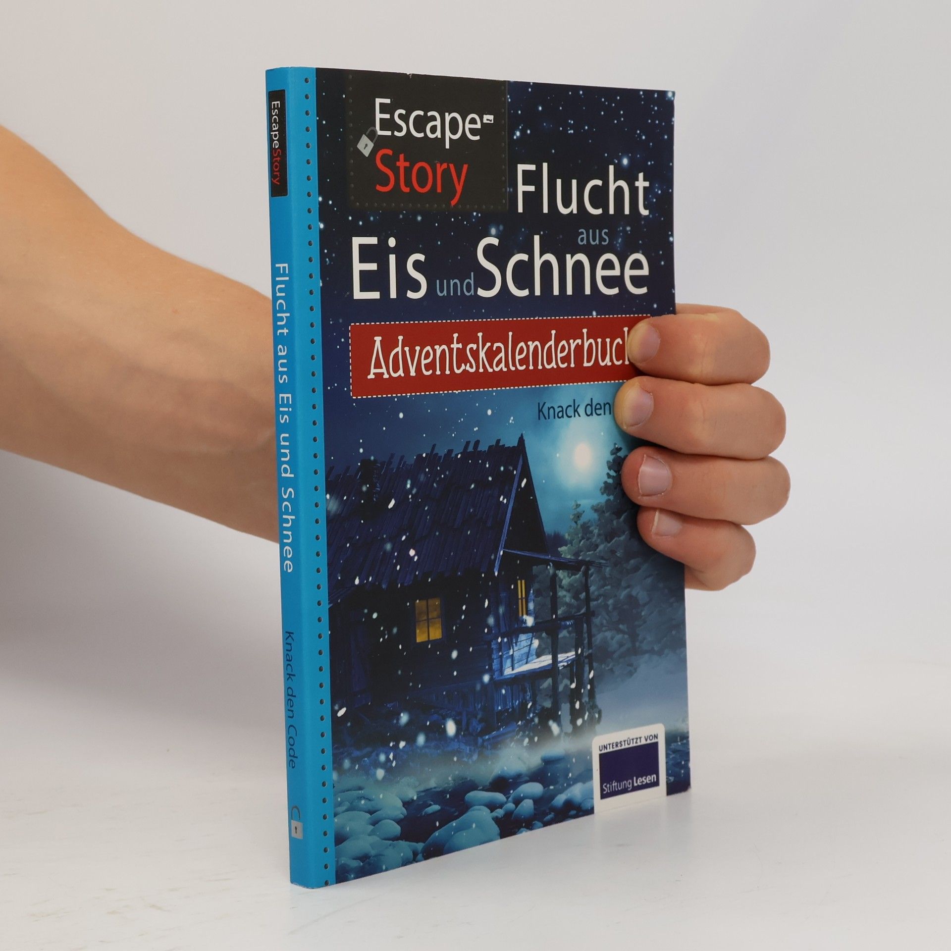 Autores varios Adventskalenderbuch Escape Story Flucht aus Eis und Schnee