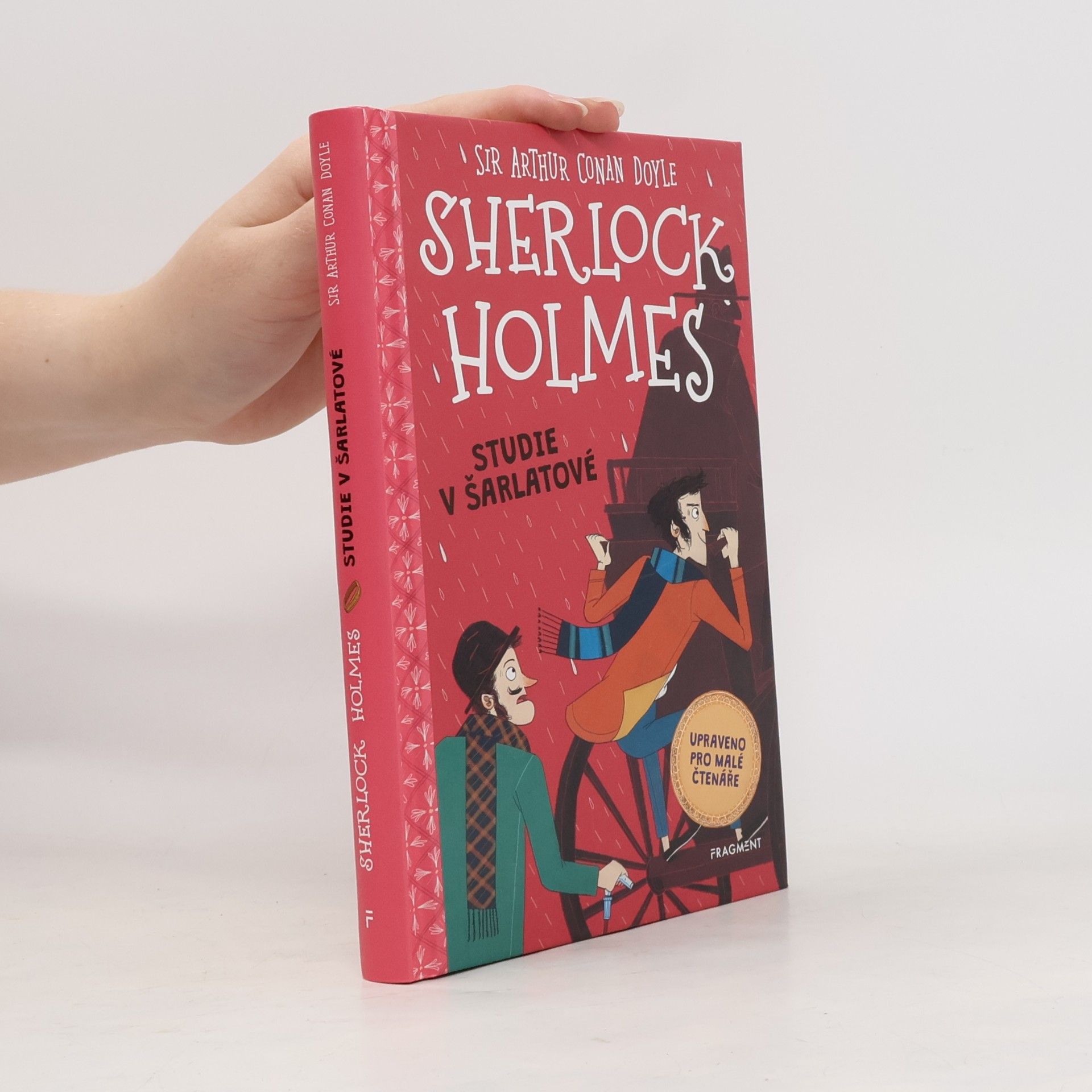 Arthur Conan Doyle Sherlock Holmes. Studie v šarlatové