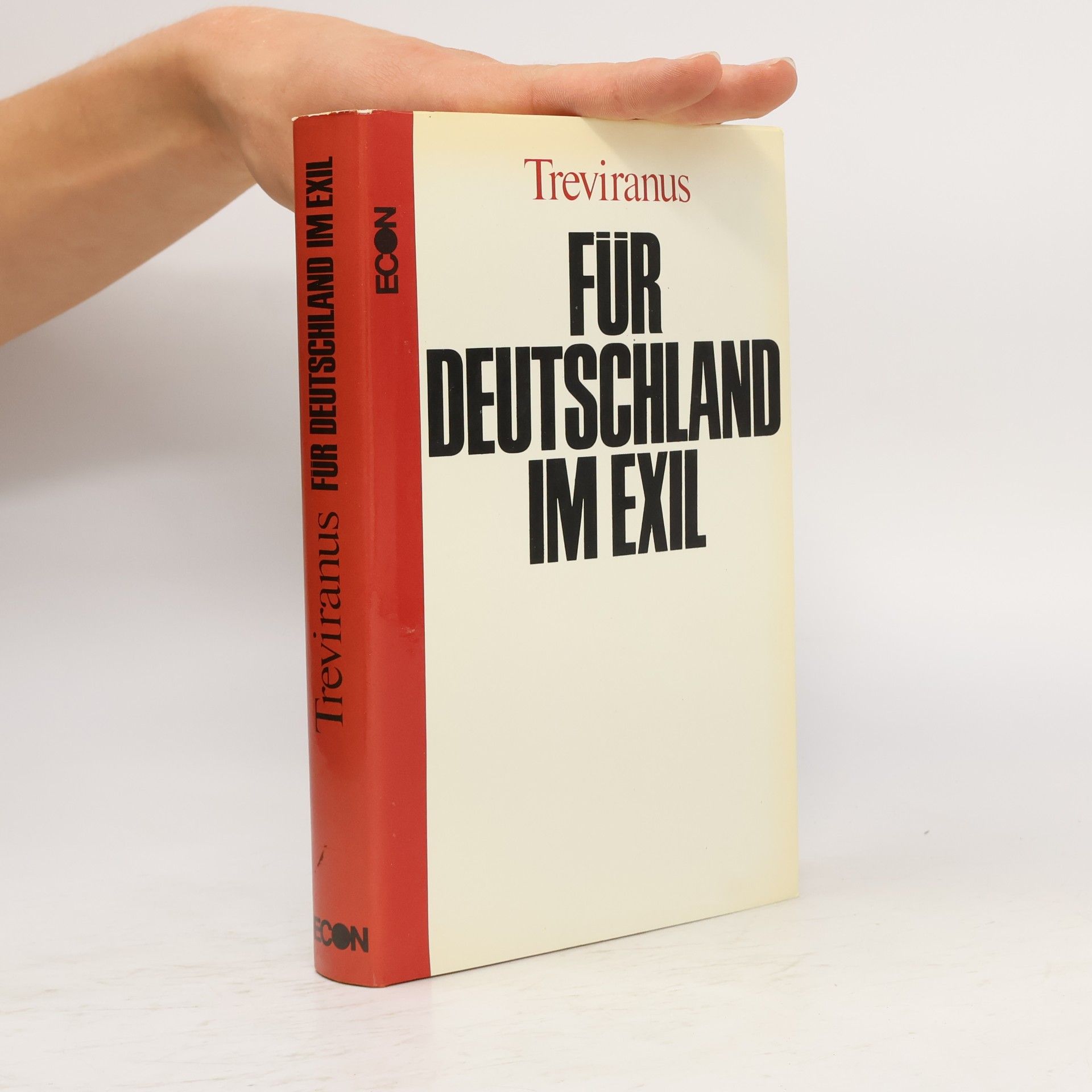 Gottfried Reinhold Treviranus Für Deutschland im Exil