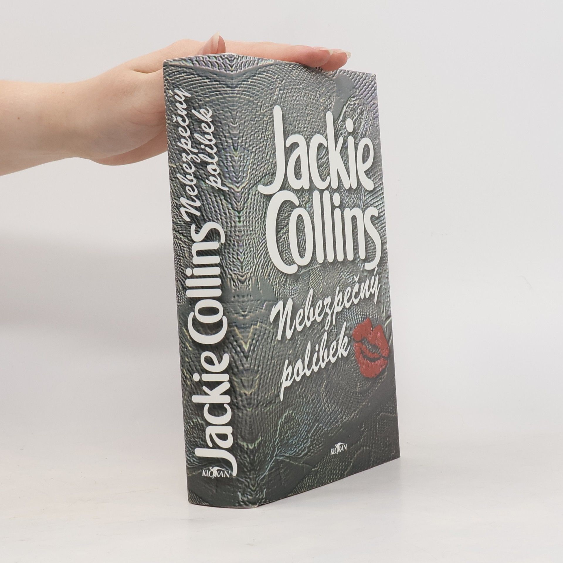 Jackie Collins Nebezpečný polibek