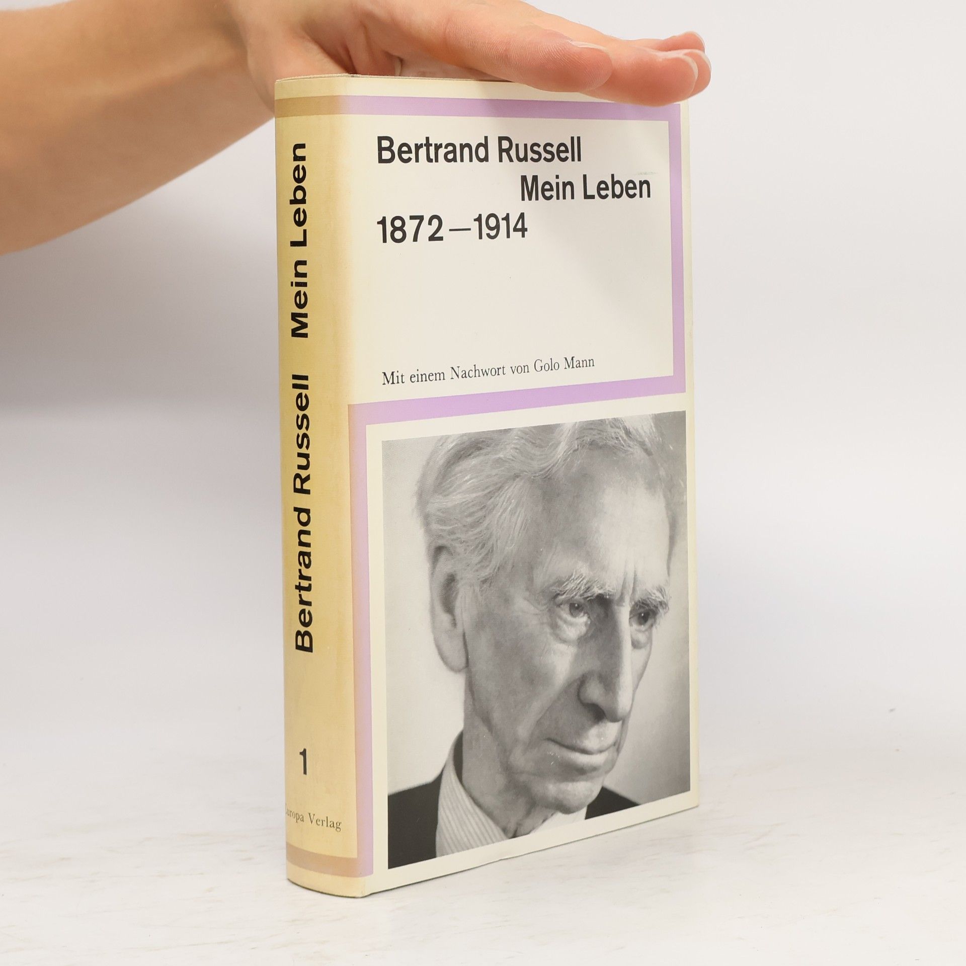 Bertrand Russell Mein Leben 1872-1914