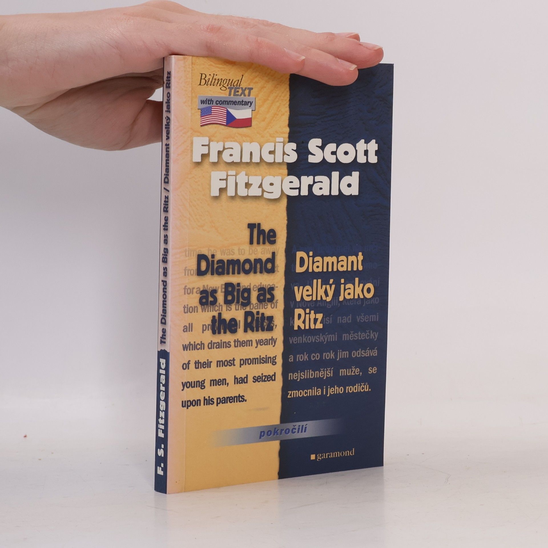 Francis Scott Fitzgerald Diamant velký jako Ritz = The Diamond as Big as the Ritz