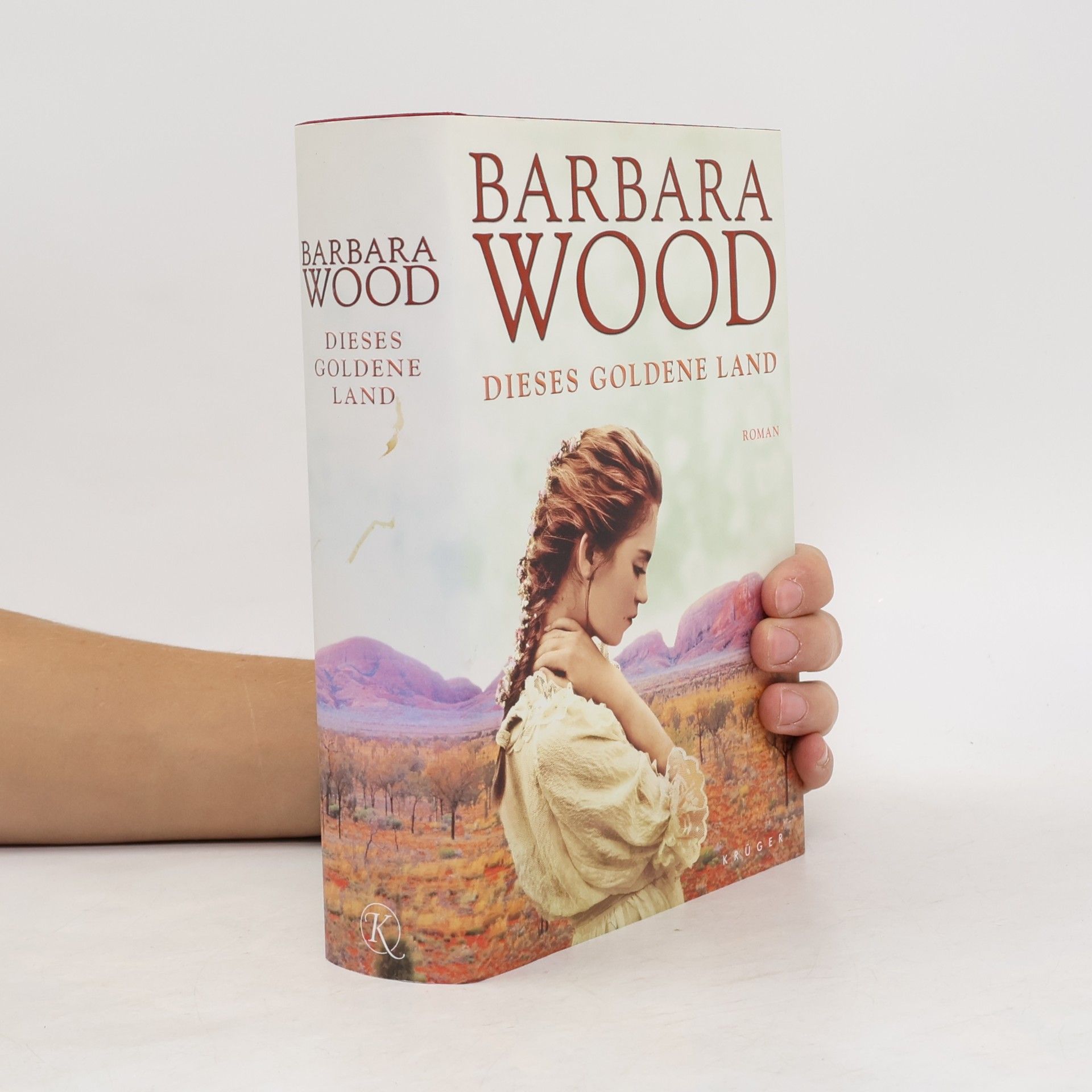 Barbara Wood Dieses goldene Land