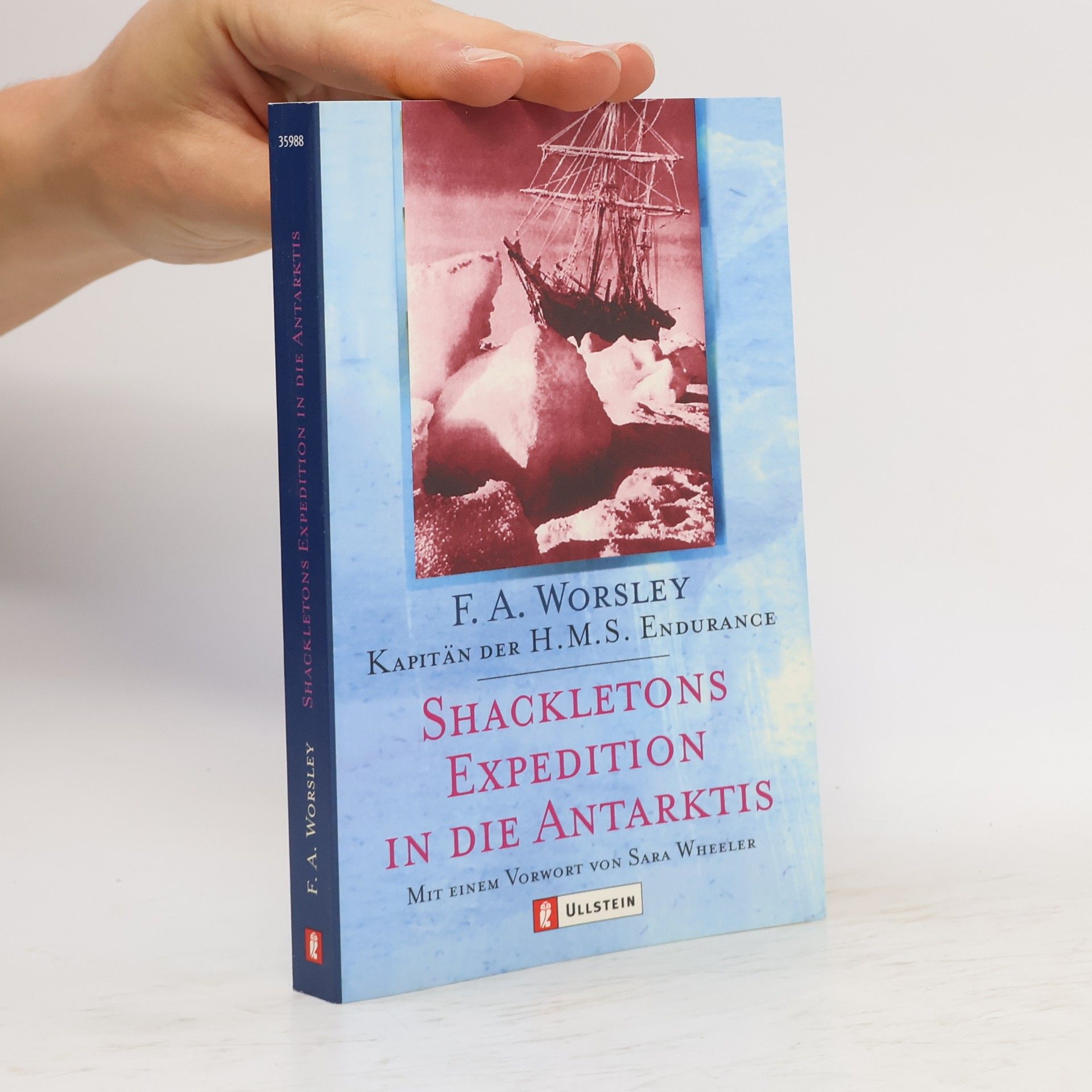 Frank Arthur Worsley Shackletons Expedition in die Antarktis