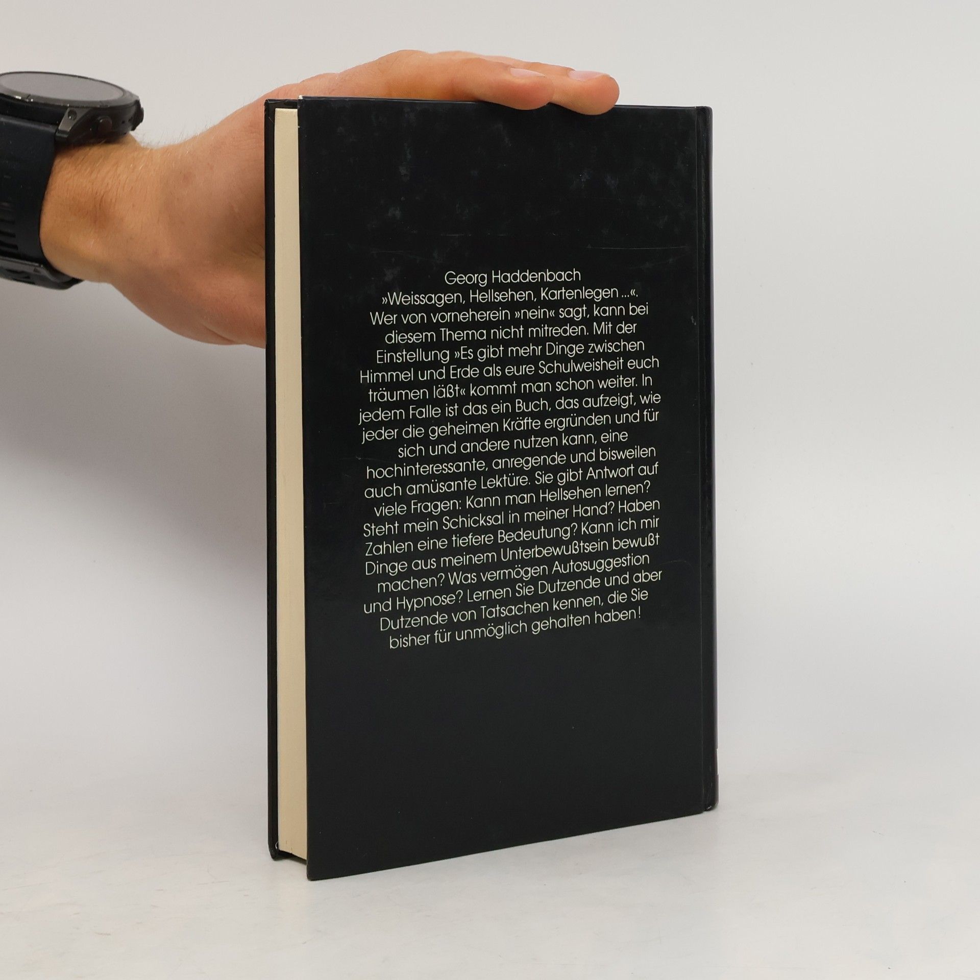 Georg Haddenbach Weissagen, hellsehen, kartenlegen ...