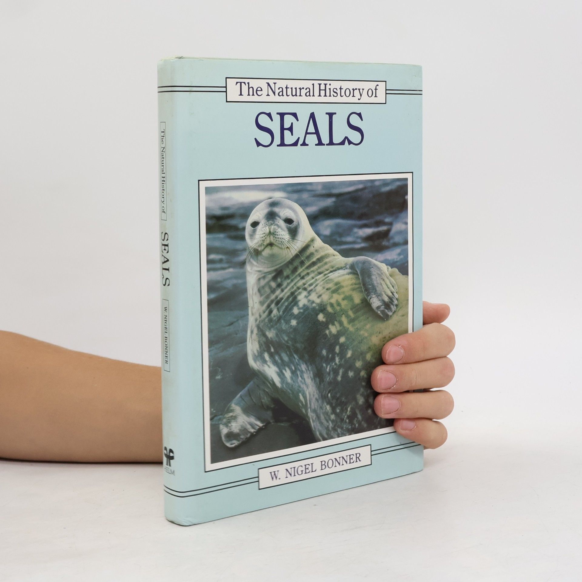 William Nigel Bonner The Natural History of Seals