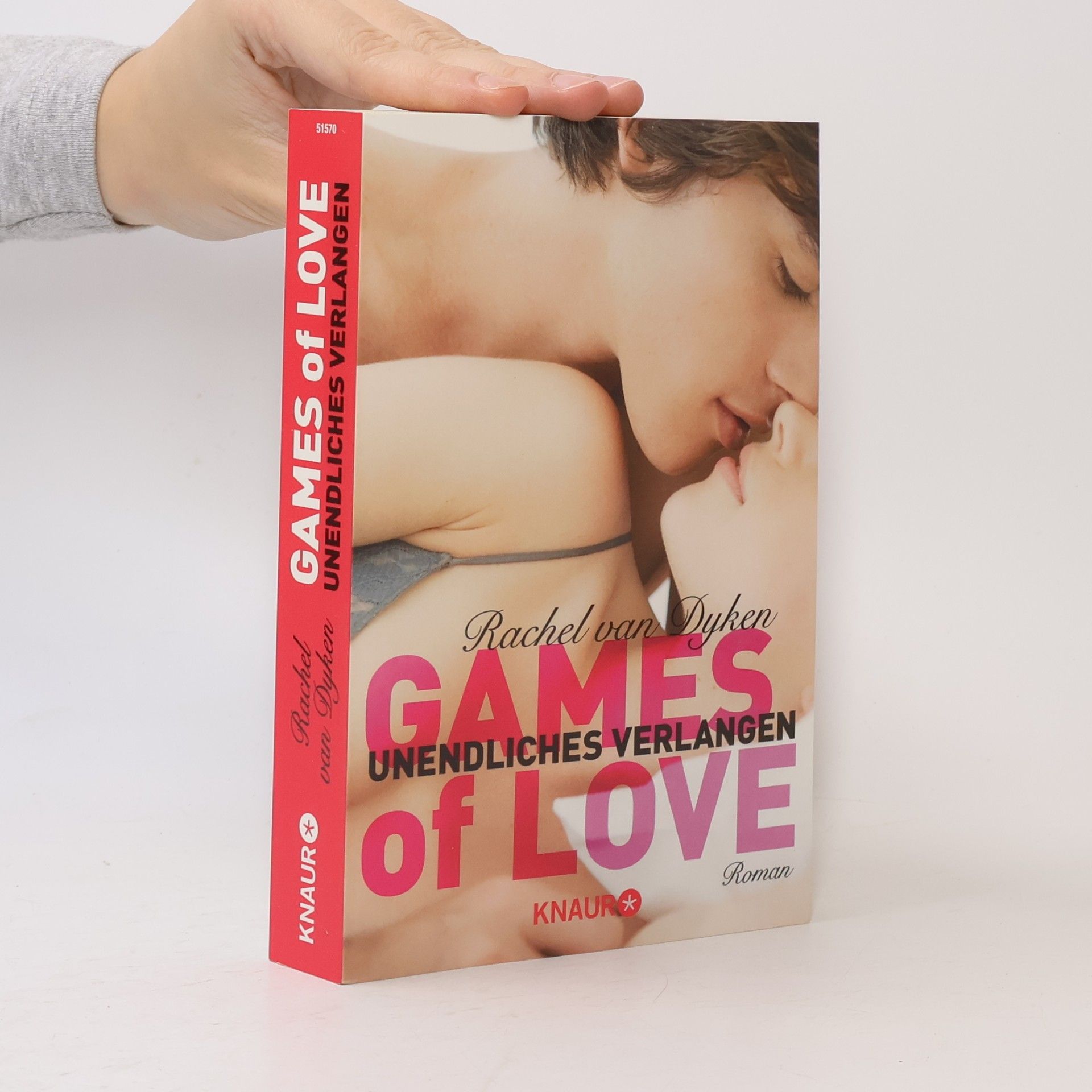 Rachel Van Dyken Games of Love - unendliches Verlangen