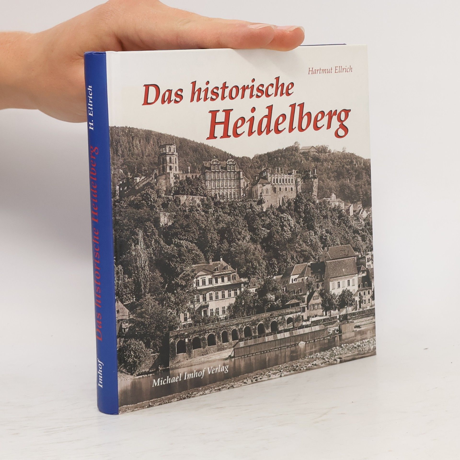 Das historische Heidelberg