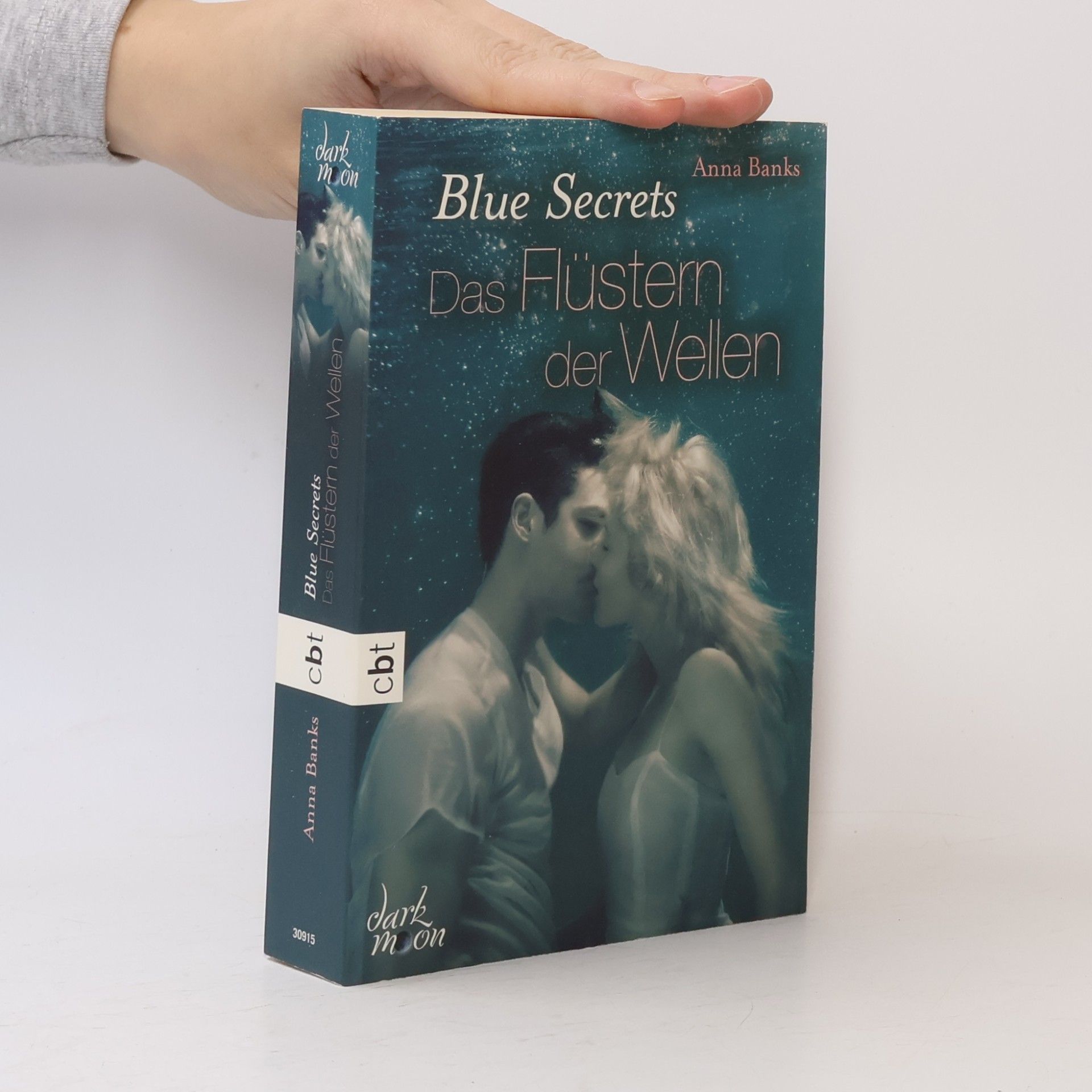 Anna Banks Blue Secrets - das Flüstern der Wellen