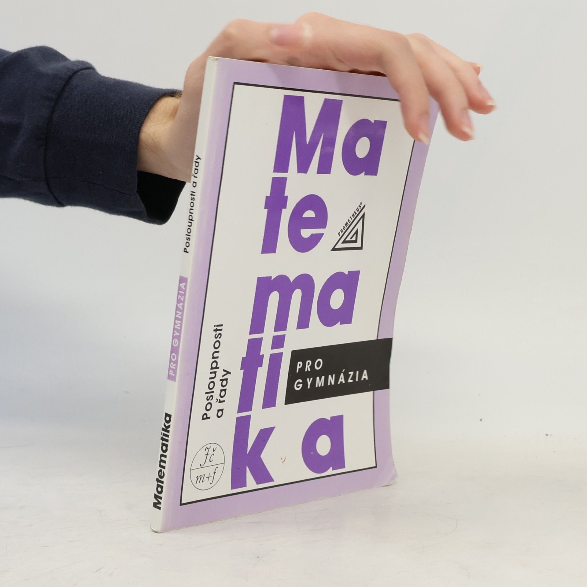 Oldřich Odvárko Matematika pro gymnázia. Posloupnosti a řady