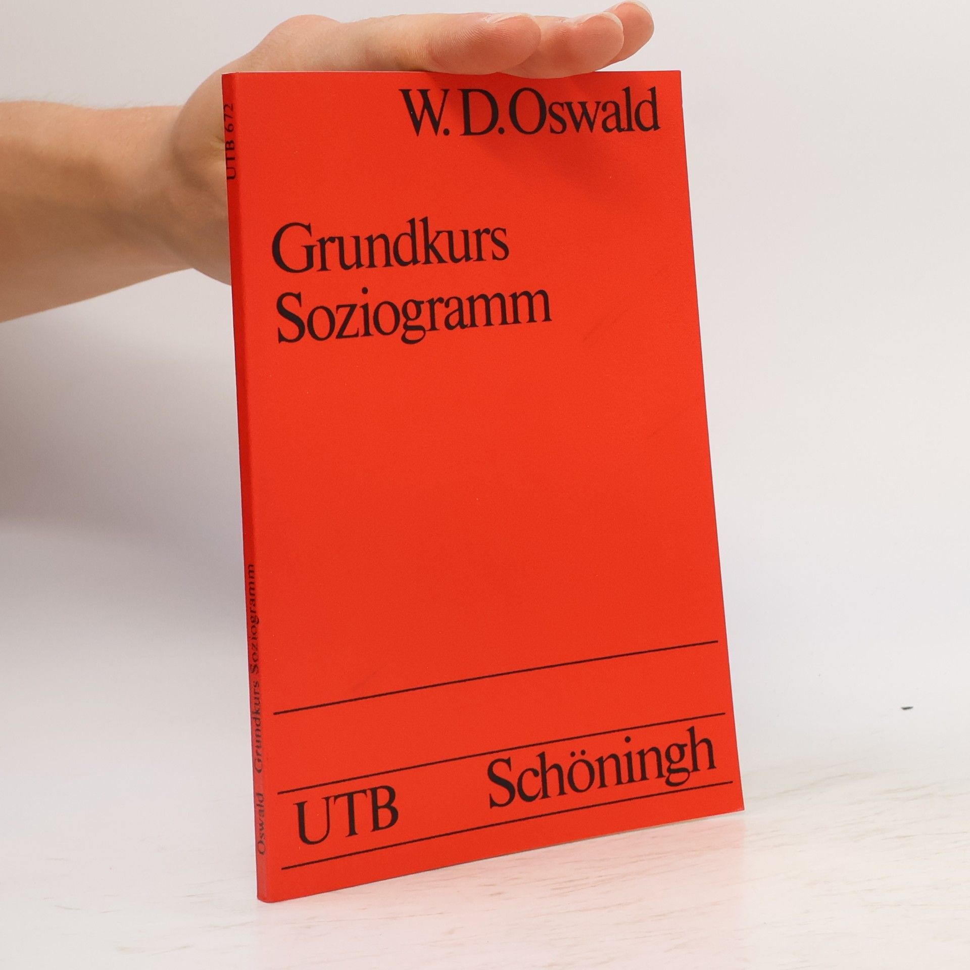 UTB - 672: Grundkurs Soziogramm