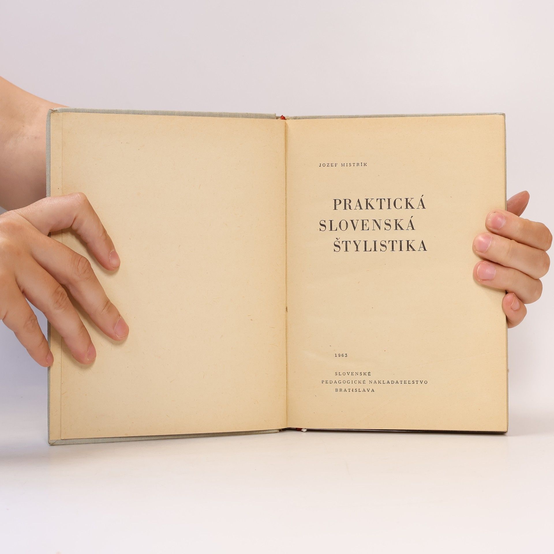 Jozef Mistrík Praktická slovenská štylistika