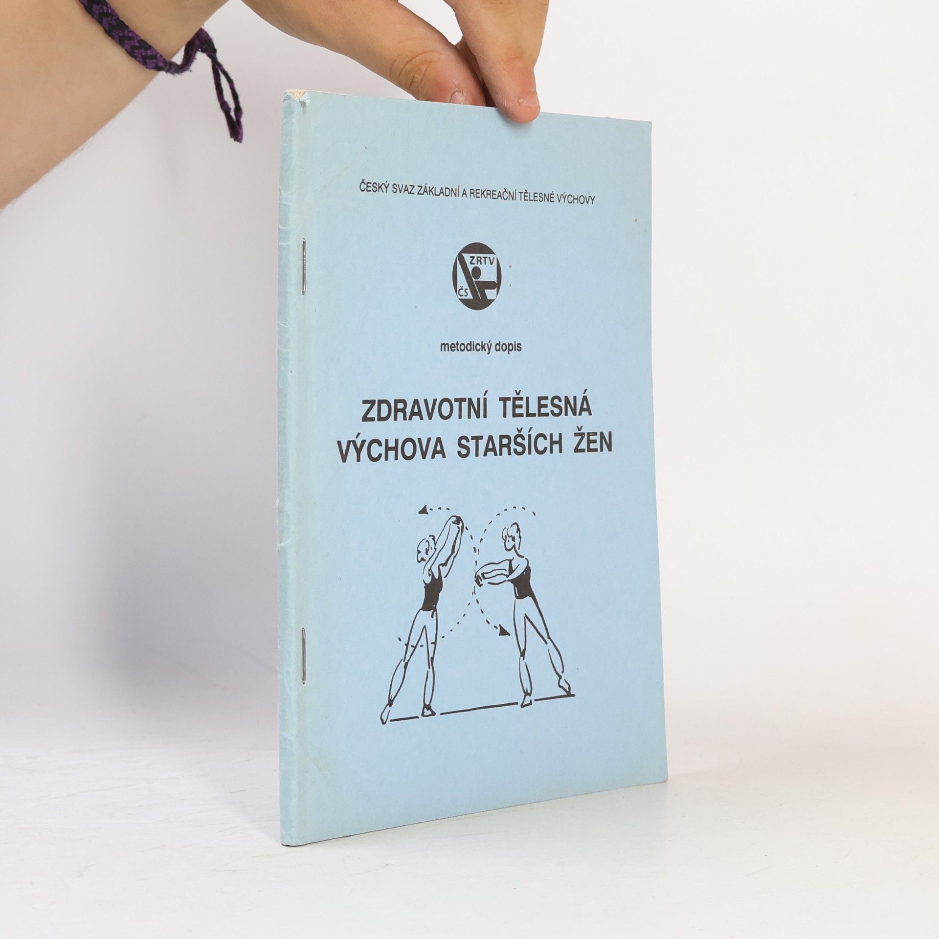kolektiv ZDRAVOTNÍ TĚLESNÁ VÝCHOVA STARŠÍCH ŽEN