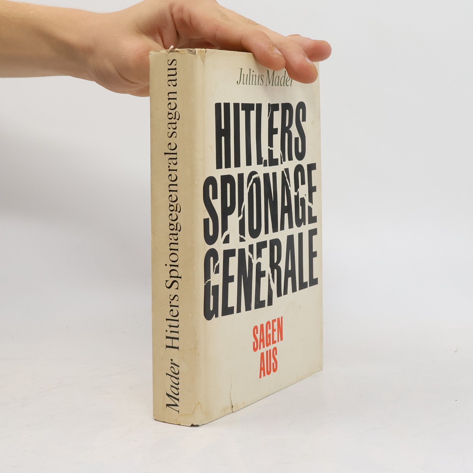 Hitlers Spionagegenerale sagen aus