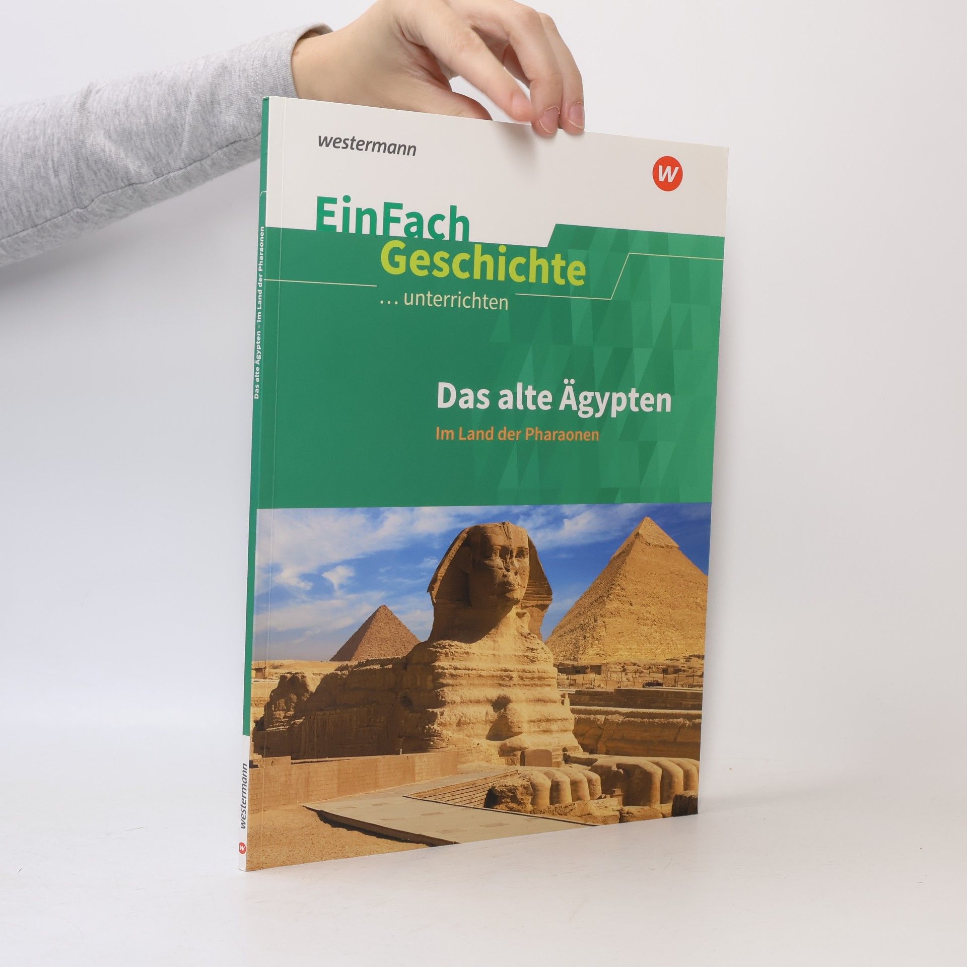 Anna Katharina Klein-Mahr EinFach Geschichte: Das alte Ägypten