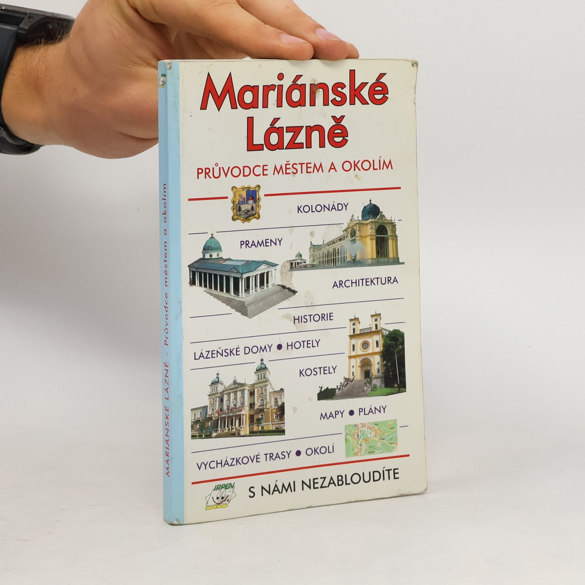 Mariánské Lázně : průvodce městem a okolím