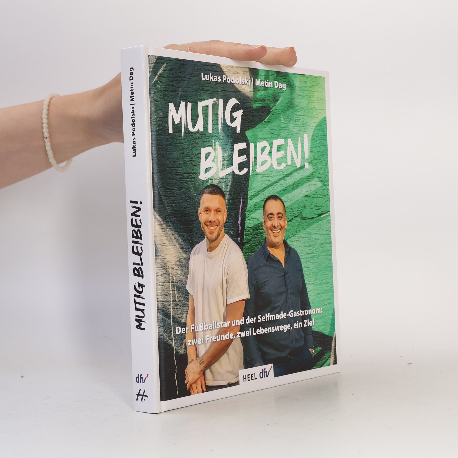 Metin Dag Mutig bleiben!