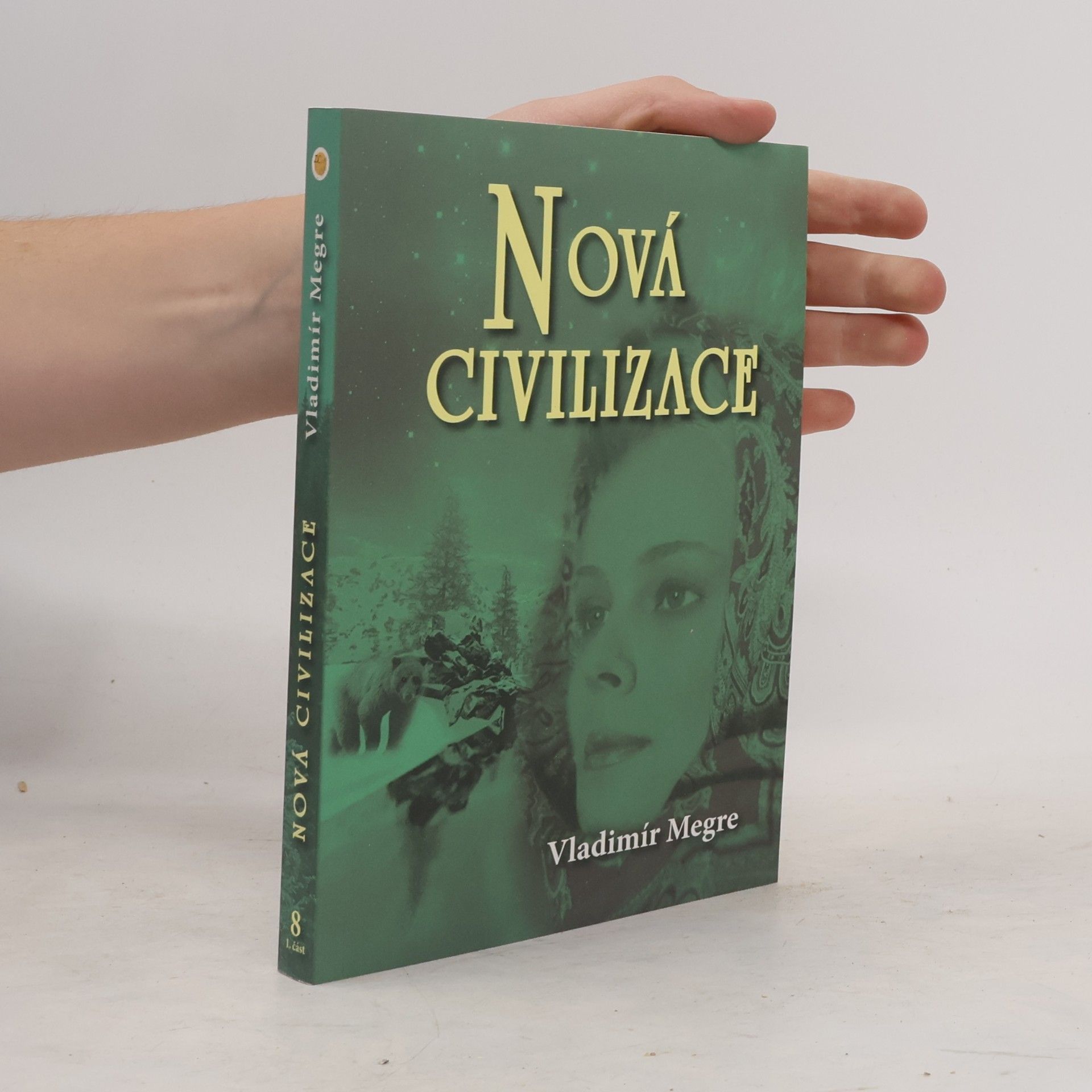 Vladimir Megre Nová civilizace
