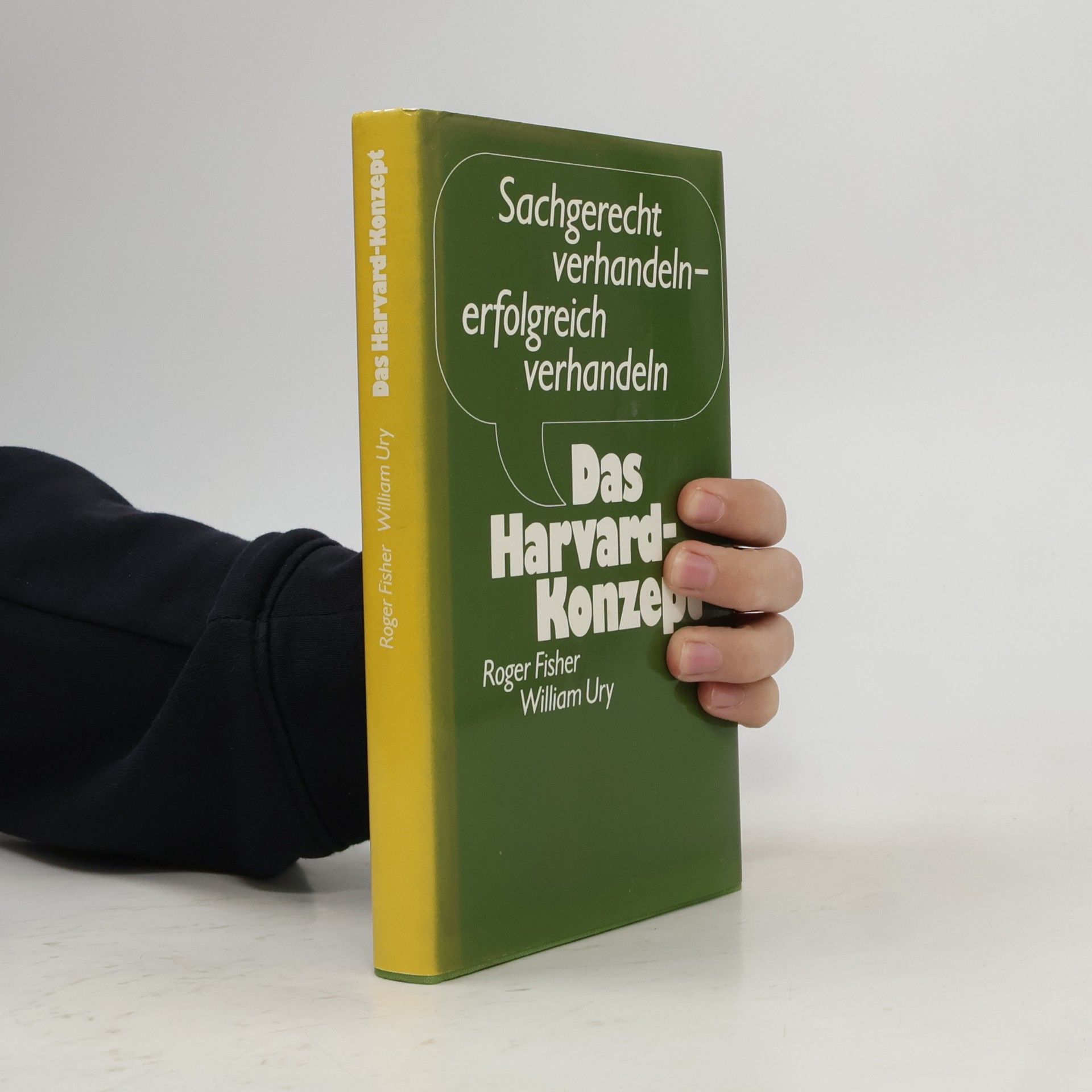 Roger Fisher Das Harvard-Konzept