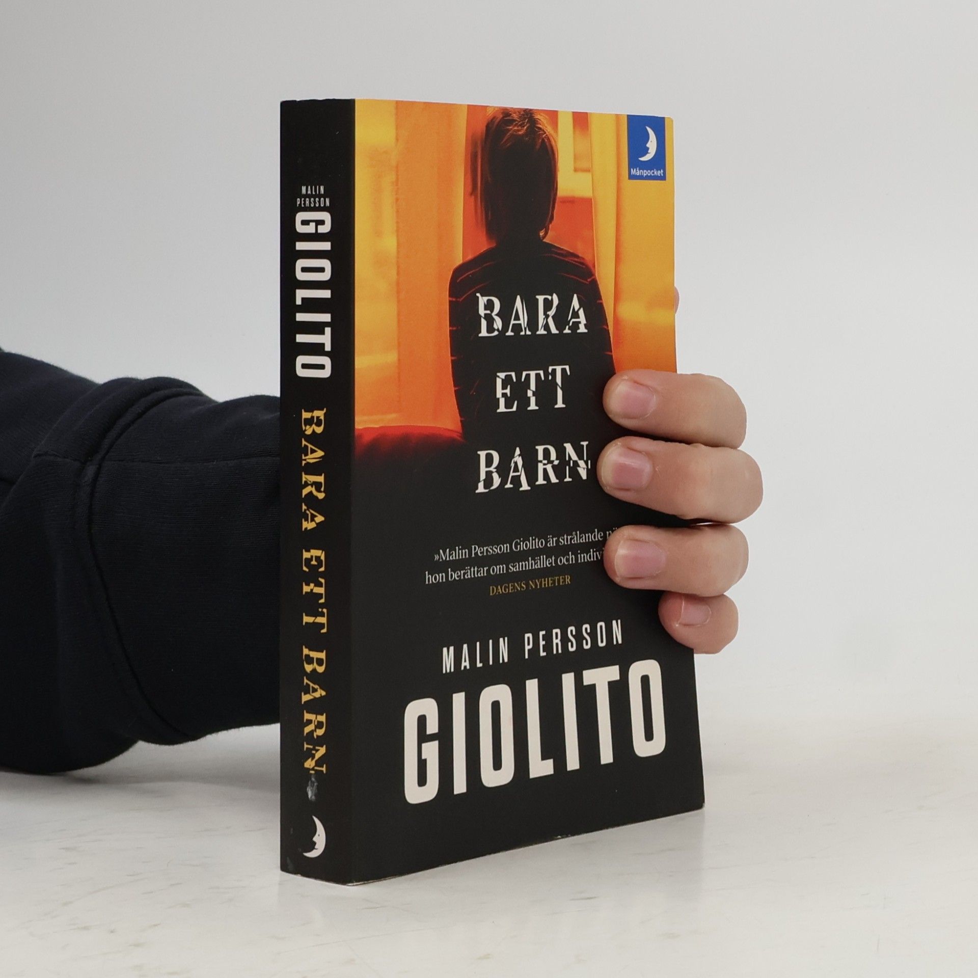 Malin Persson Giolito Bara ett barn