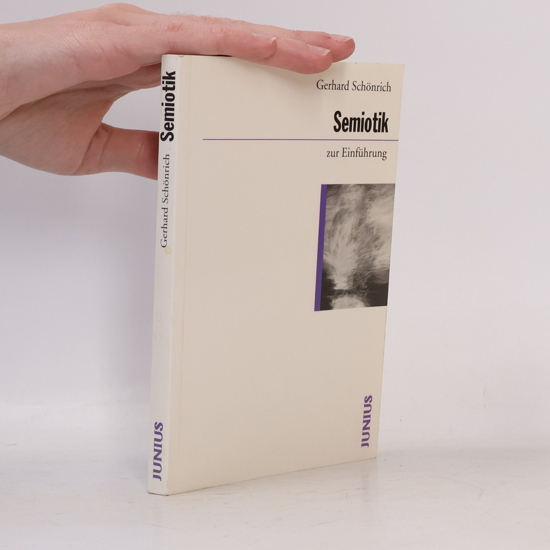 Gerhard Schönrich Semiotik zur Einführung