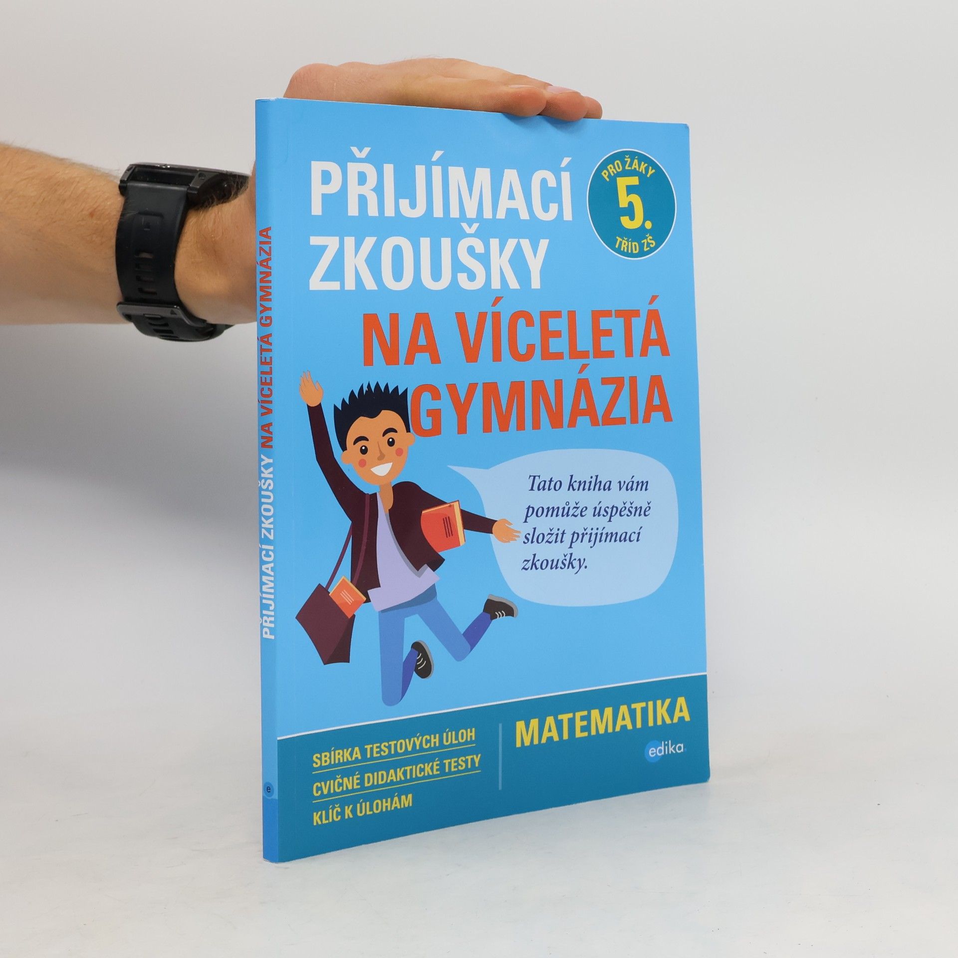 Přijímací zkoušky na víceletá gymnázia. Matematika
