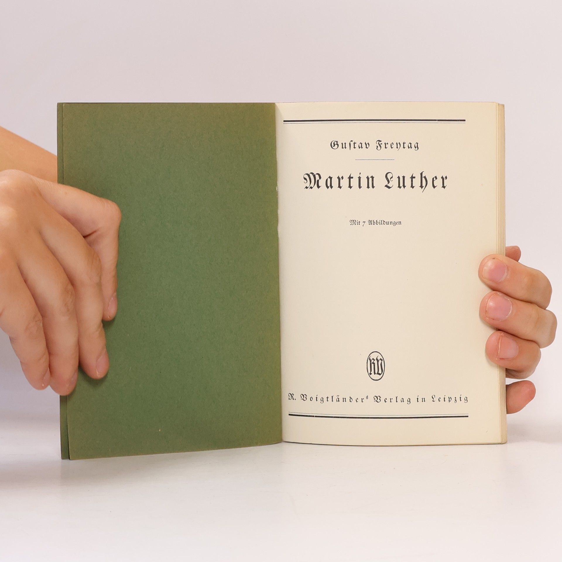 Gustav Freytag Martin Luther
