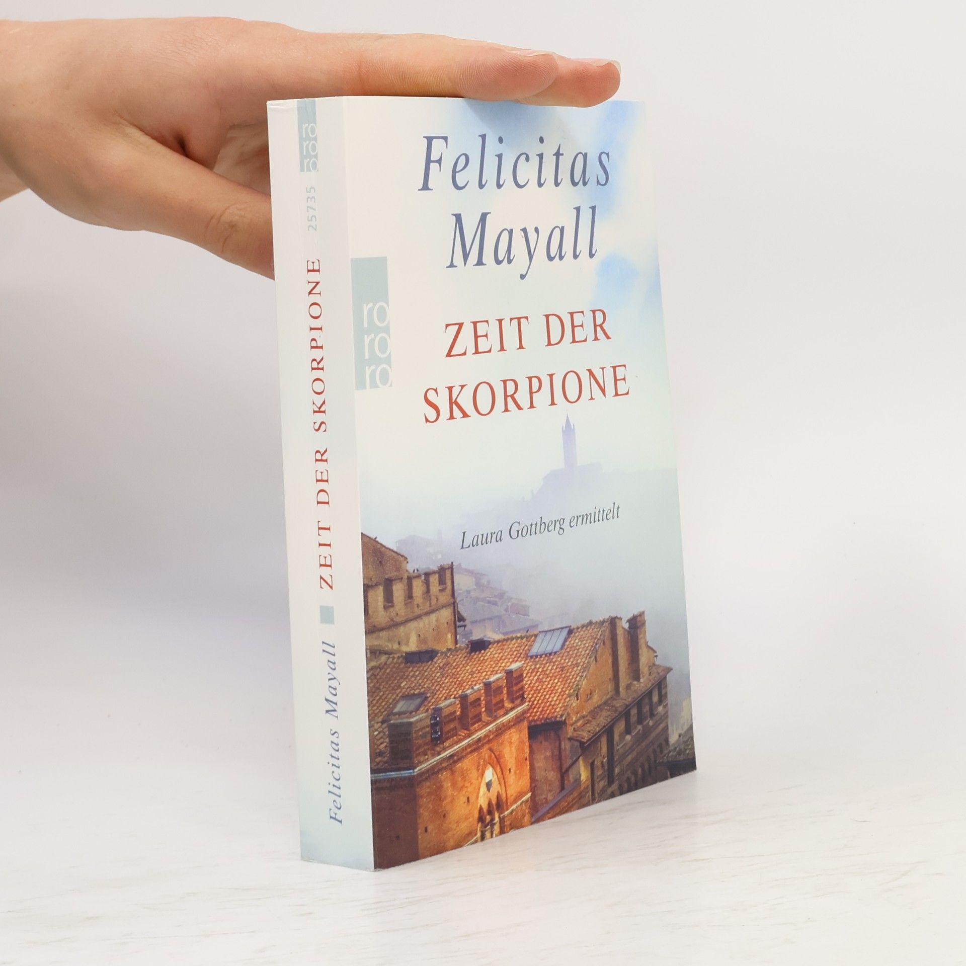 Felicitas Mayall Zeit der Skorpione