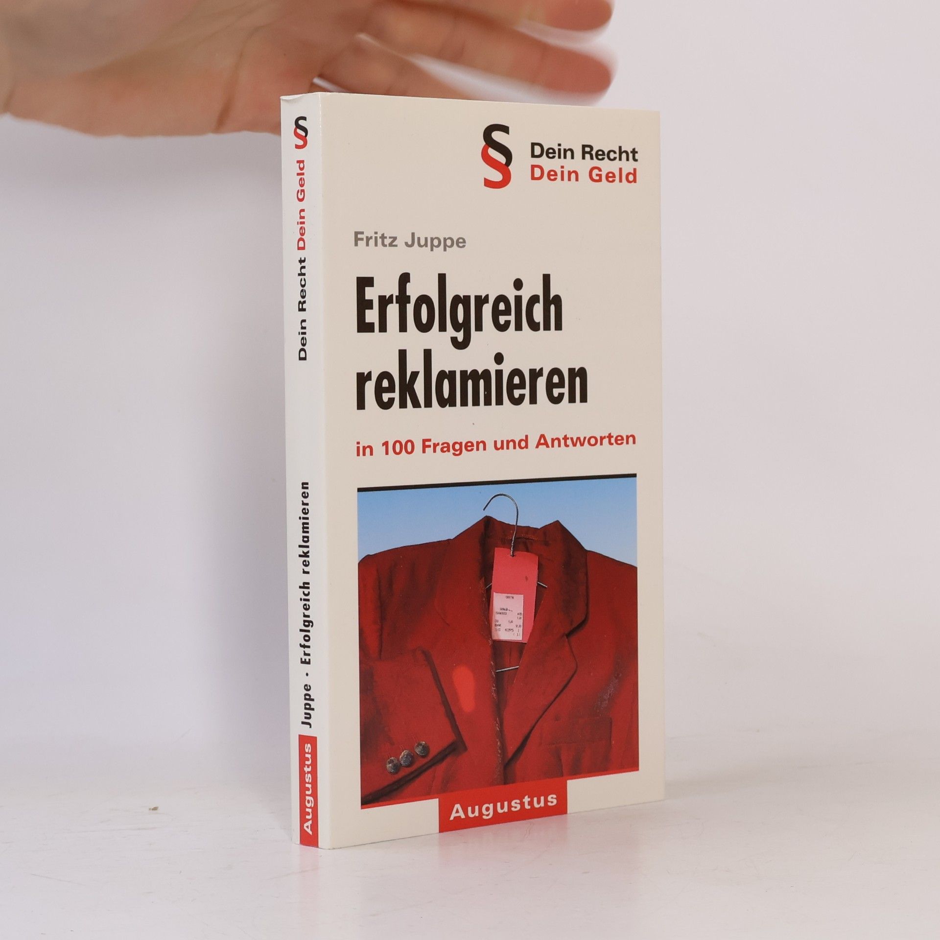 Erfolgreich reklamieren in 100 Fragen und Antworten