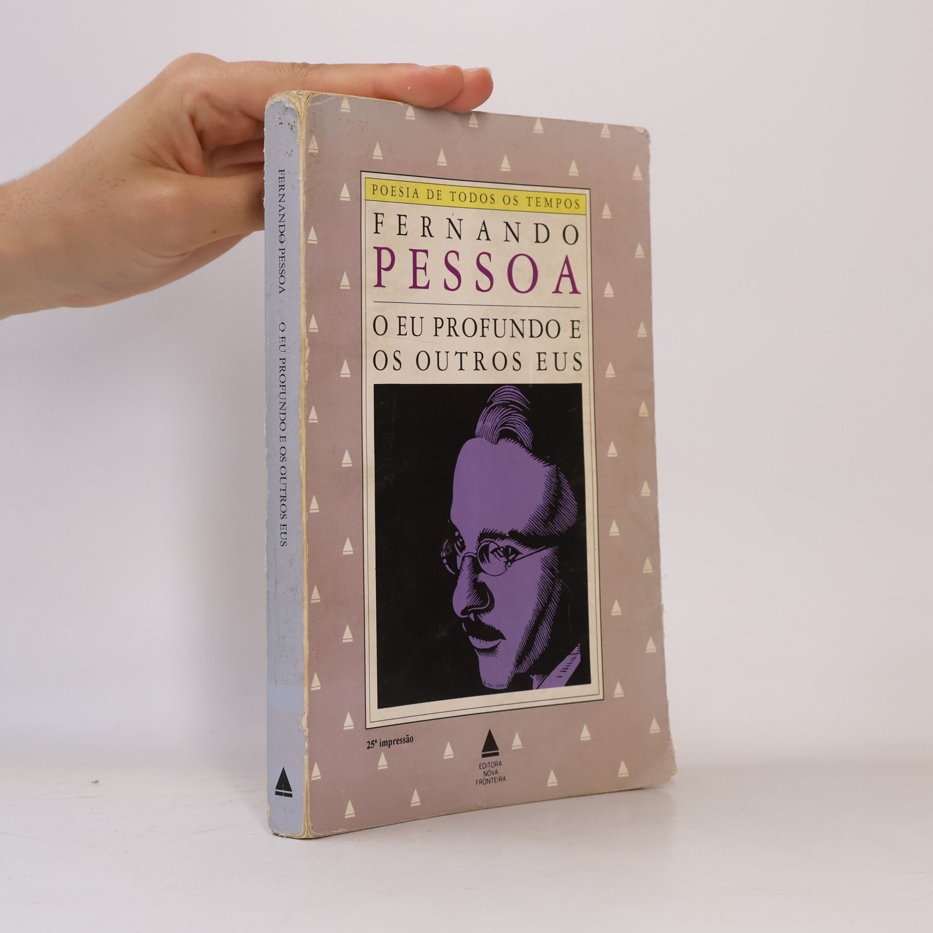 Fernando Pessoa O eu profundo e os outros eus