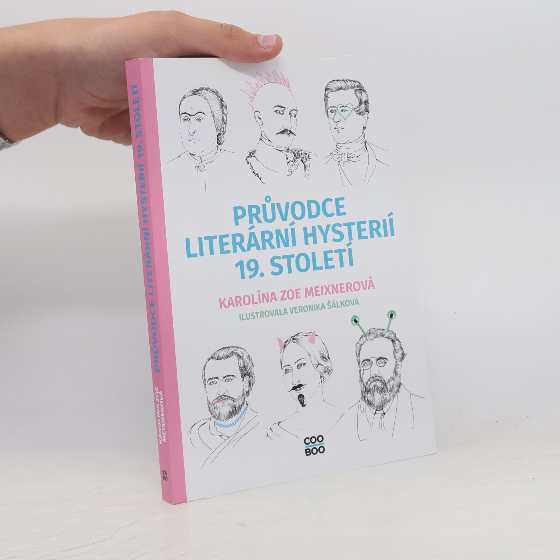 Veronika Šálková Průvodce literární hysterií 19. století