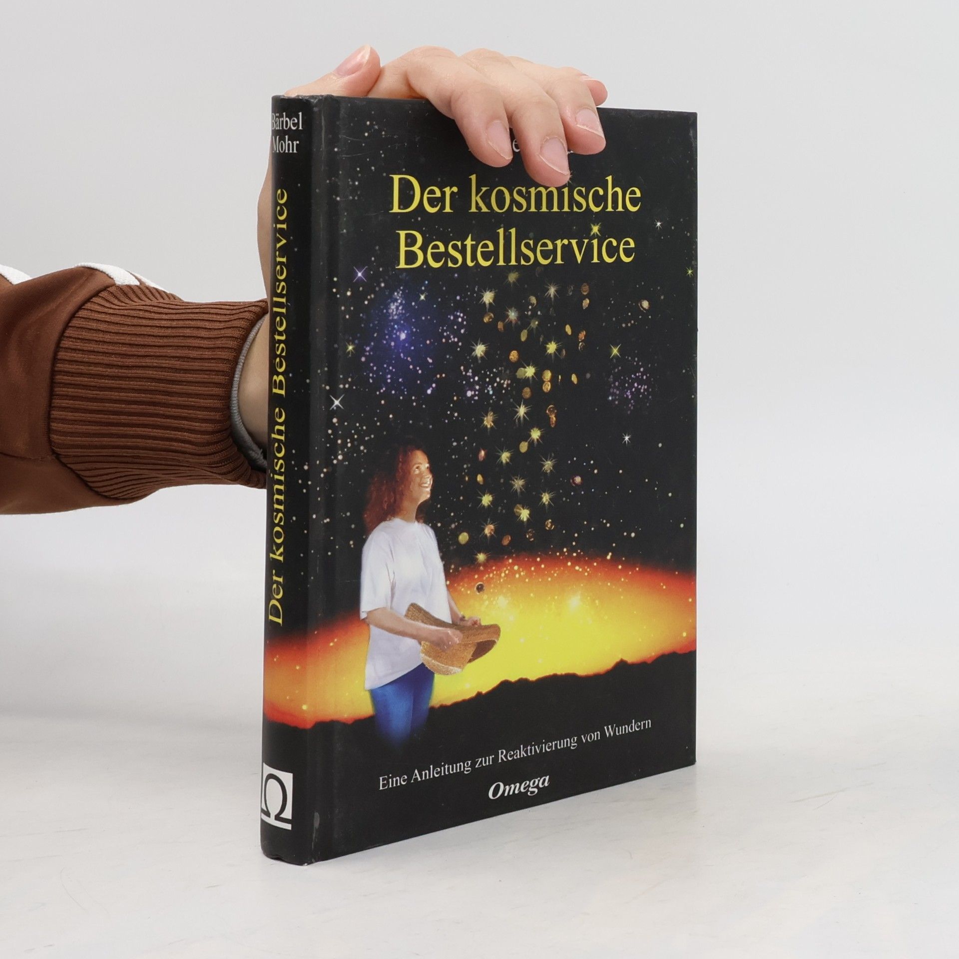 Bärbel Mohr Der kosmische Bestellservice