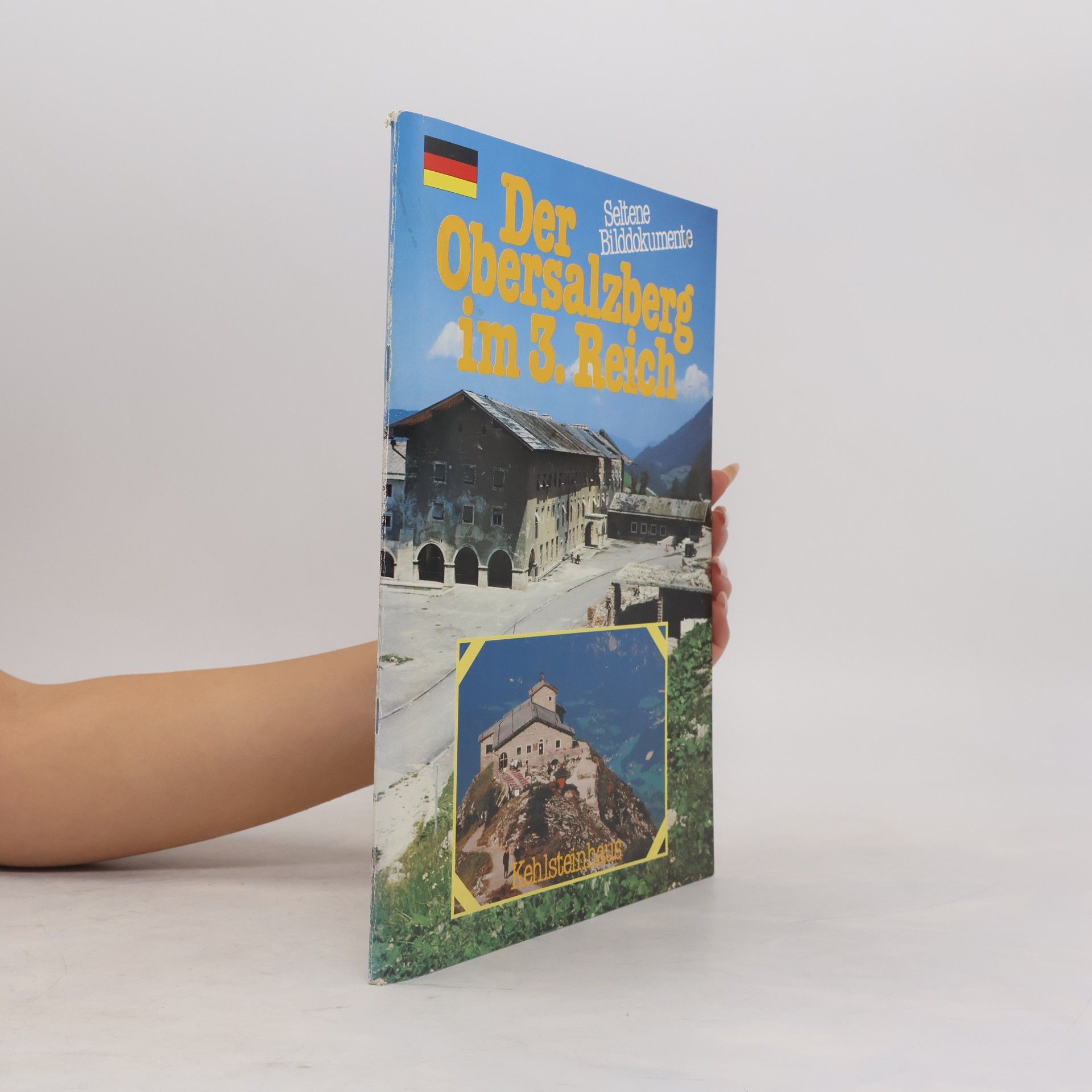Various authors Der Obersalzberg im 3. Reich