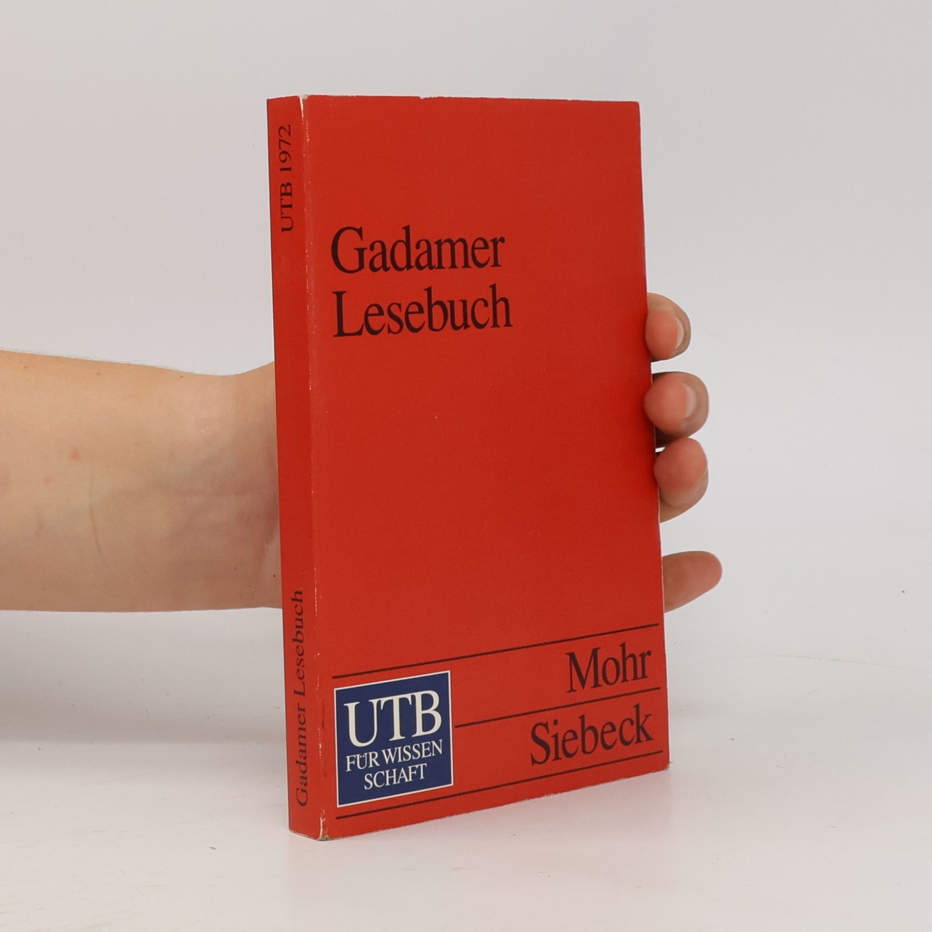 Jean Grondin UTB - 1972: Gadamer Lesebuch