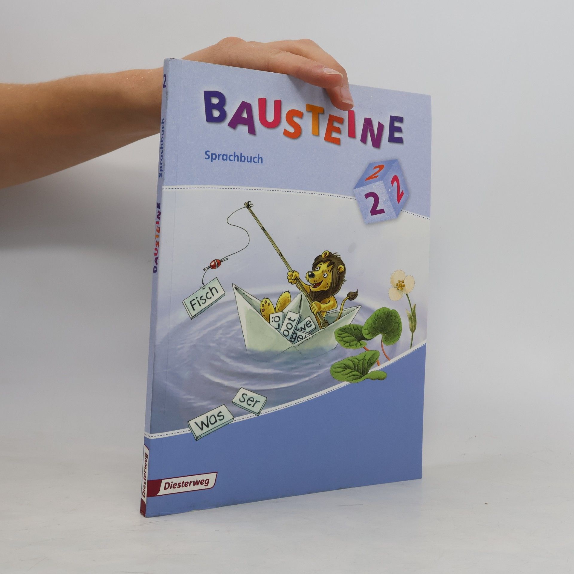 Björn Bauch Bausteine - 2: Sprachbuch 2008. Vereinfachte Ausgangsschrift. Bremen, Hessen Hamburg, Niedersachsen, Rheinland-Pfalz, Schleswig-Holstein, Saarland
