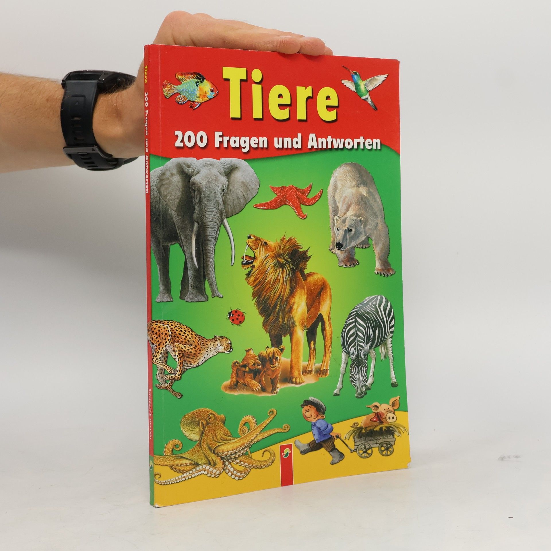 Autorenkollektiv Tiere. 200 Fragen und Antworten