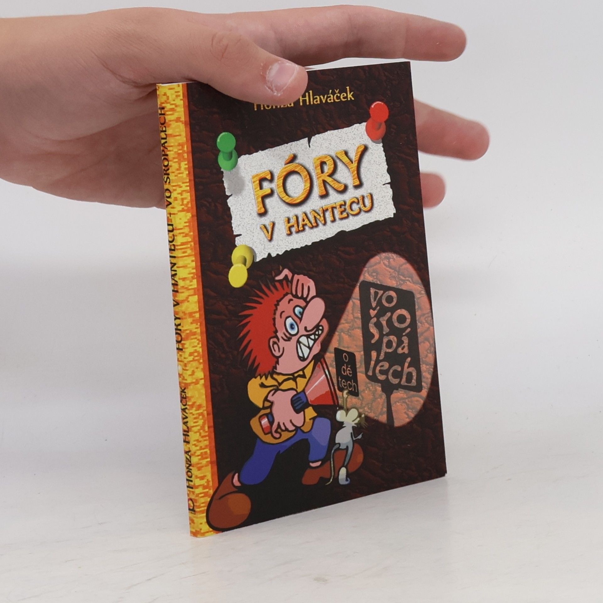 Honza Hlaváček Fóry v hantecu vo šropálech