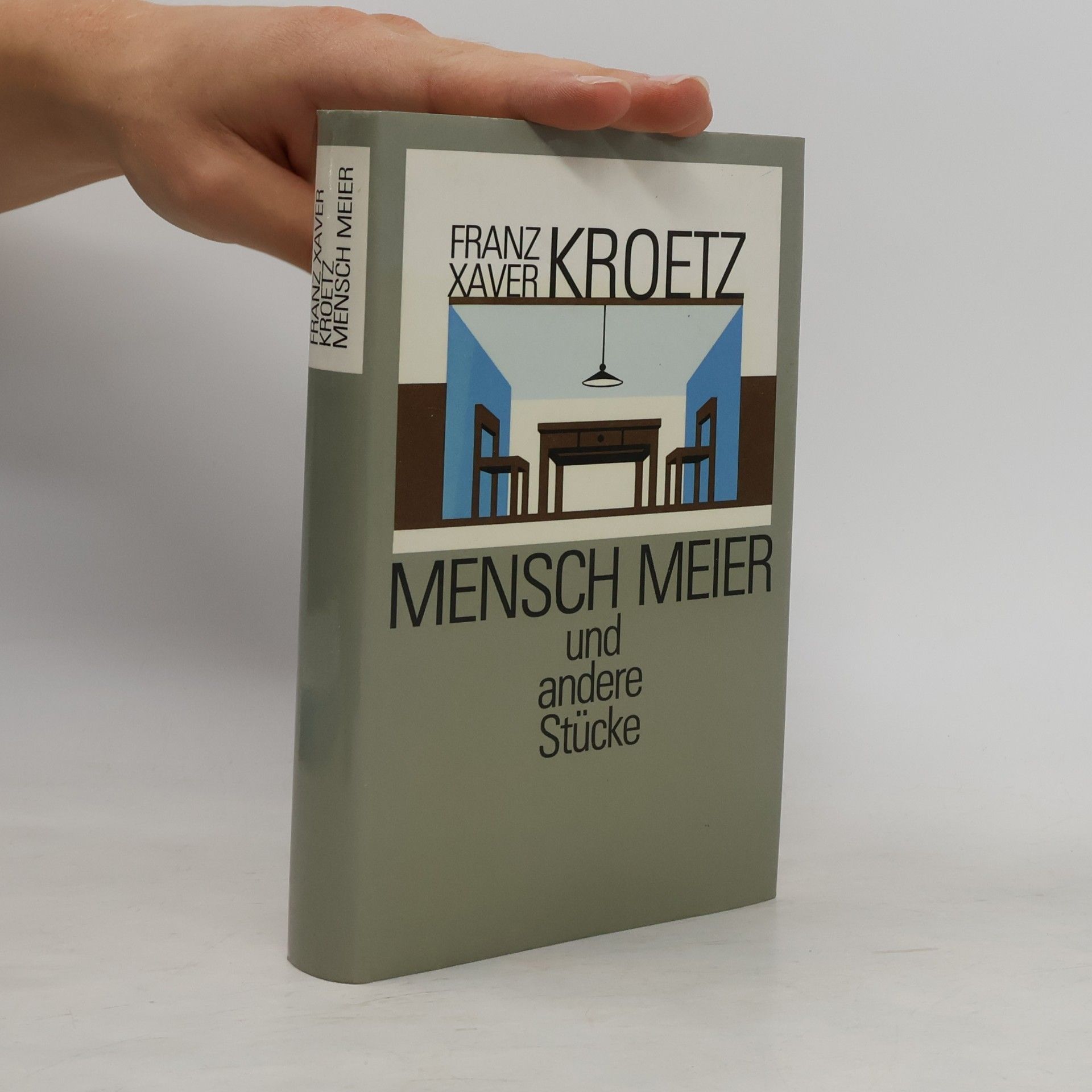 Mensch Meier und andere Stücke