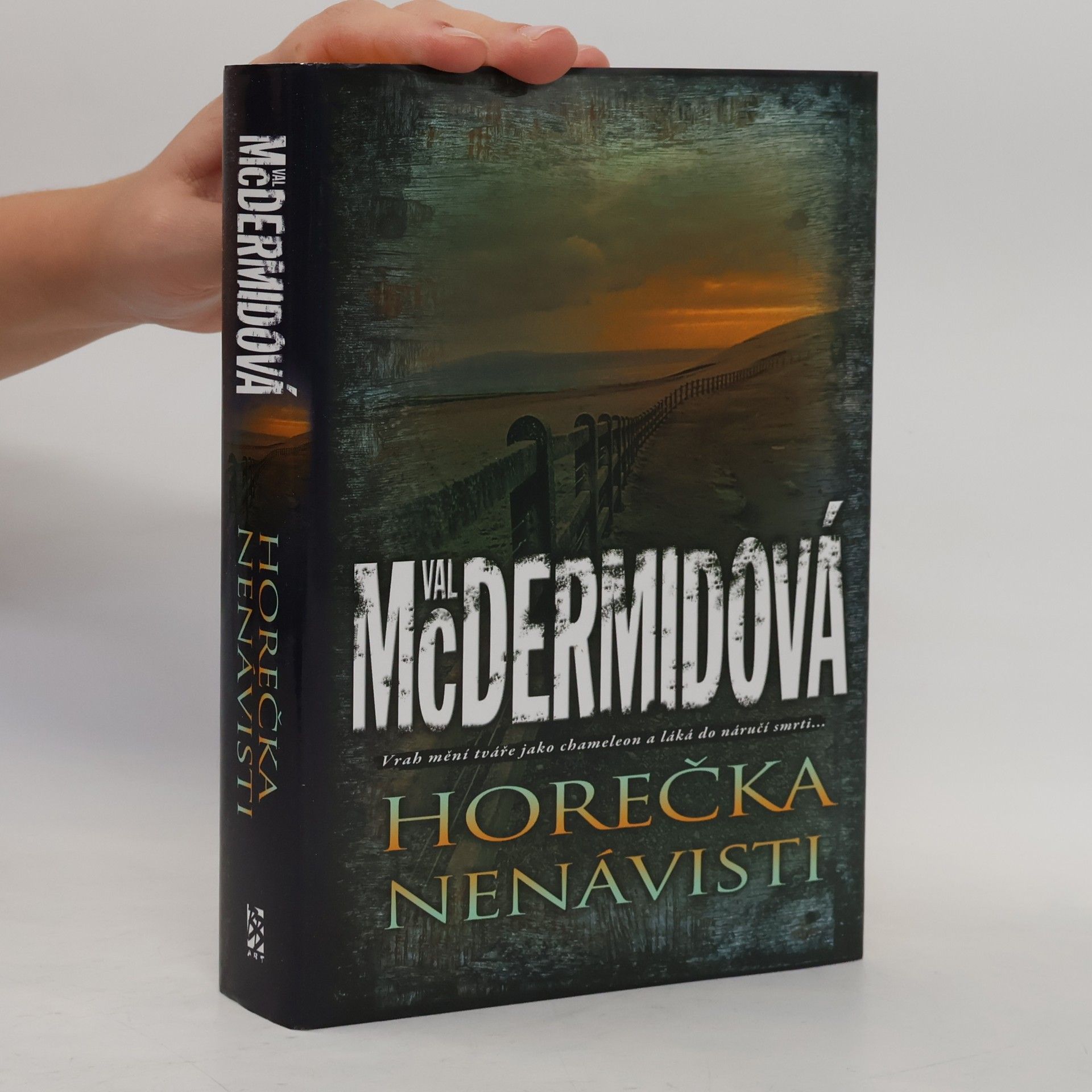 Val McDermid Horečka nenávisti